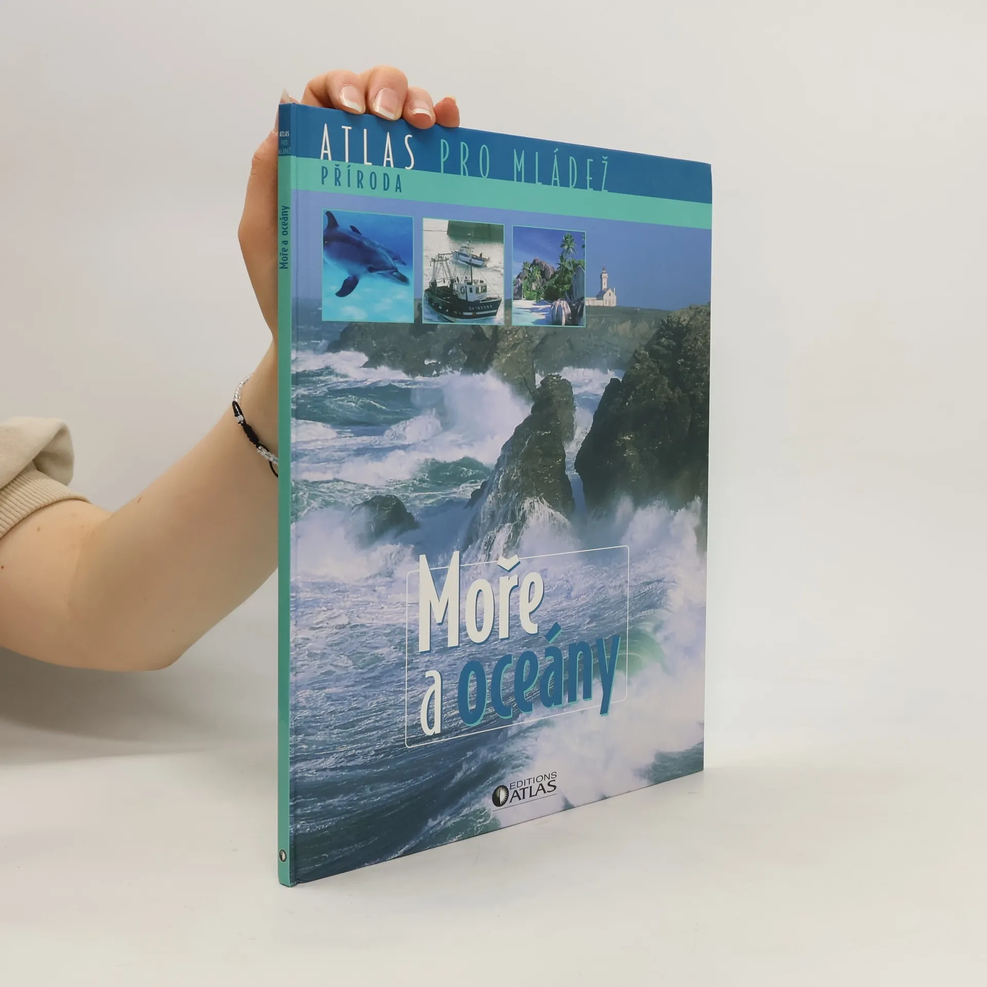 Atlas pro mládež. Příroda. Moře a oceány. | Kniha | pevná | kolektiv | CS