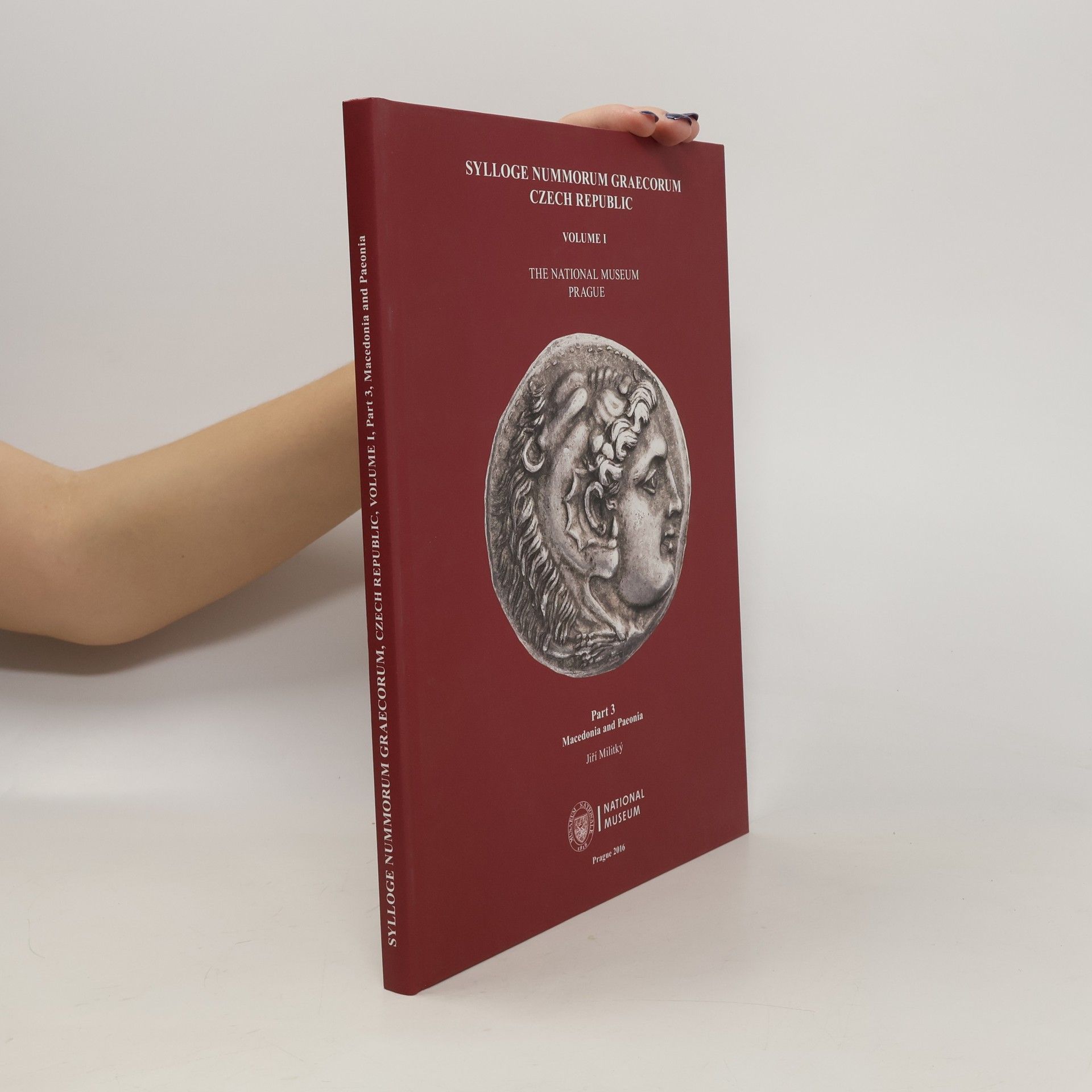 Jiří Militký Sylloge Nummorum Graecorum Czech Republic. Volume I