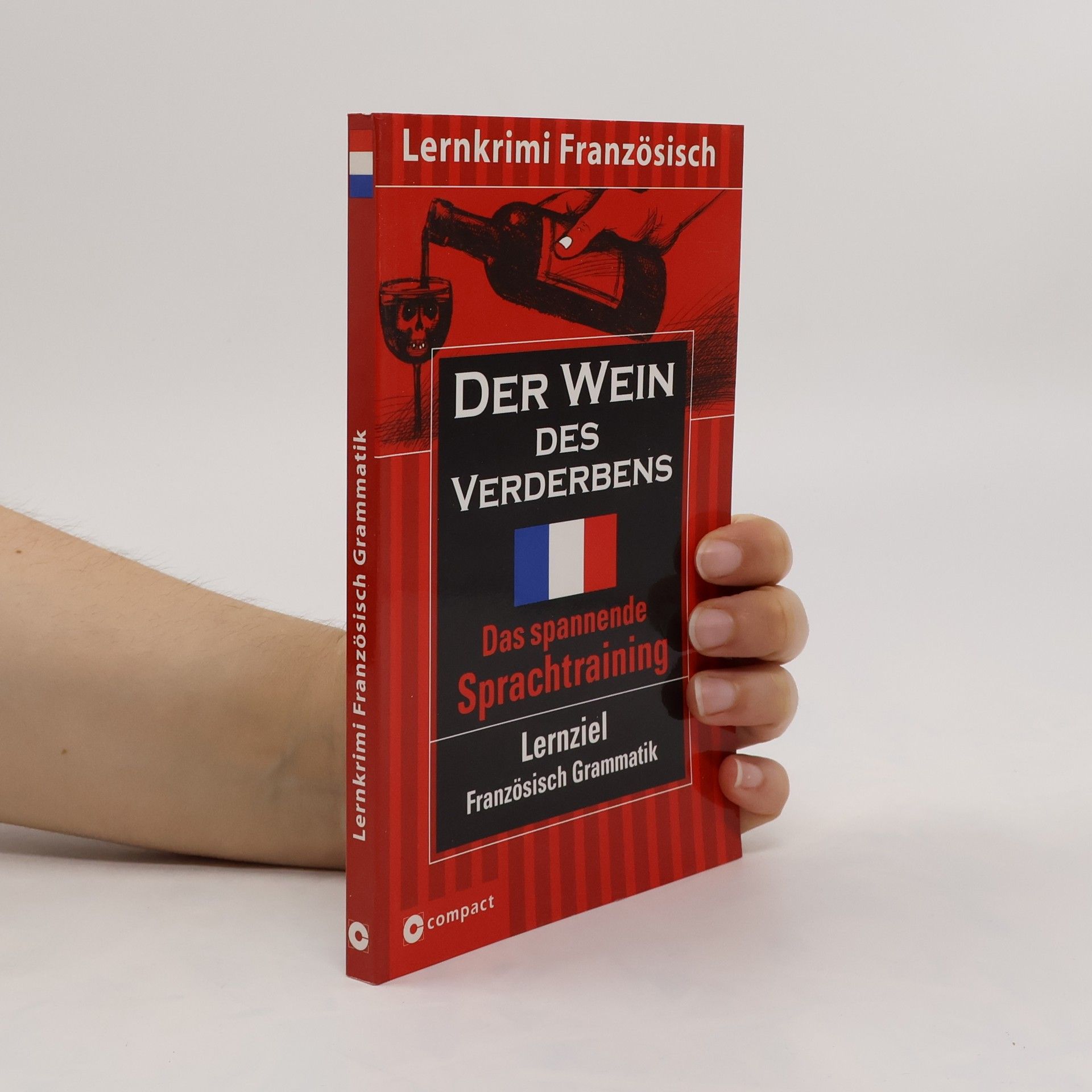 Gabriele Flessenkemper Der Wein des Verderbens
