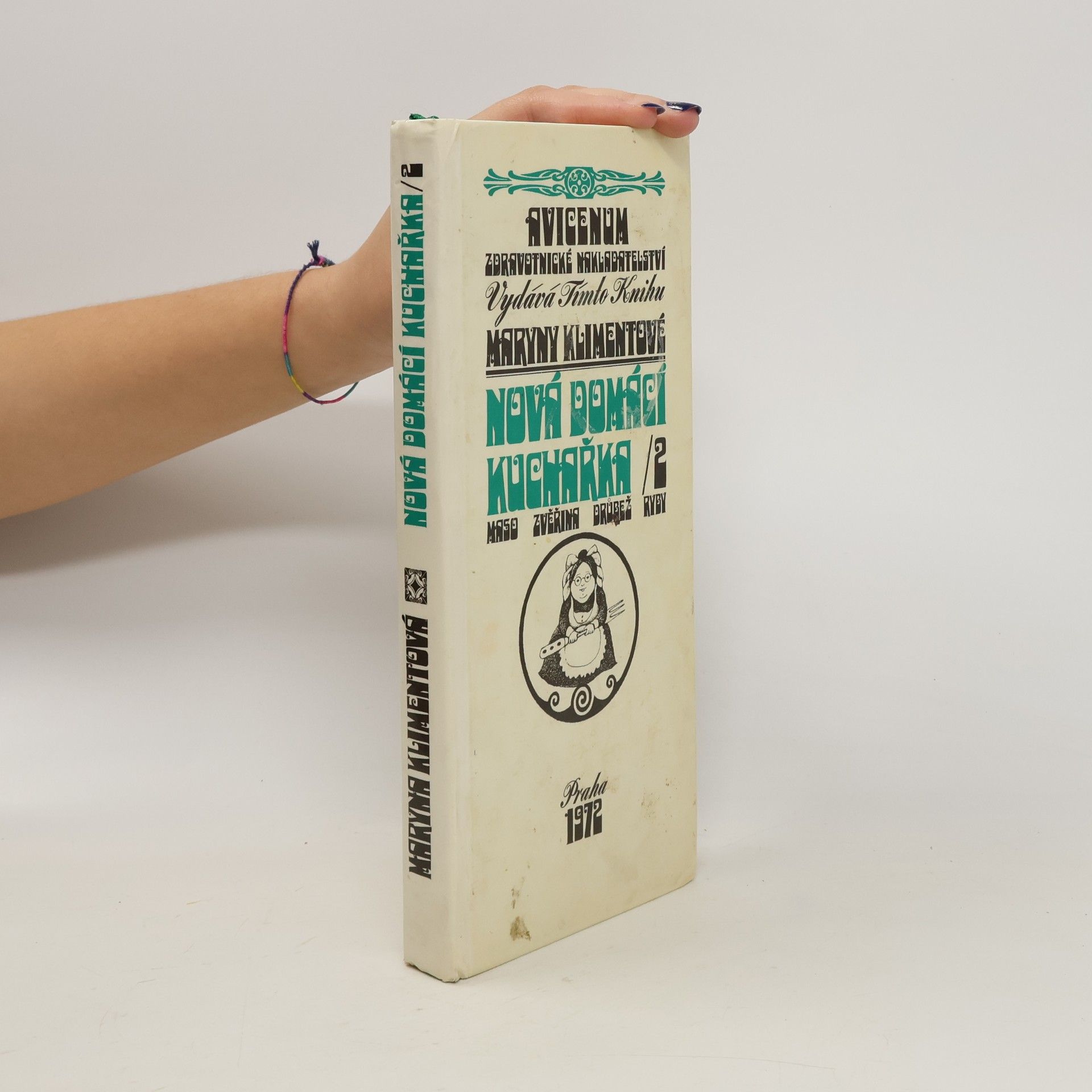 Maryna Klimentová Nová domácí kuchařka 2. Maso, zvěřina, drůbež, ryby