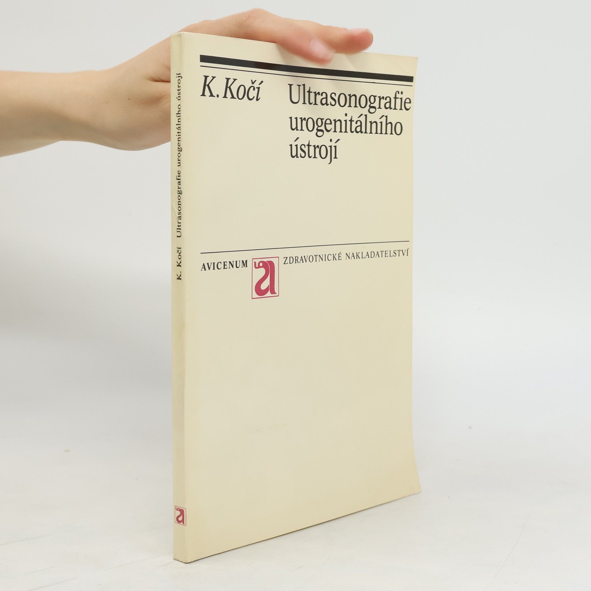 Karel Kočí Ultrasonografie urogenitálního ústrojí