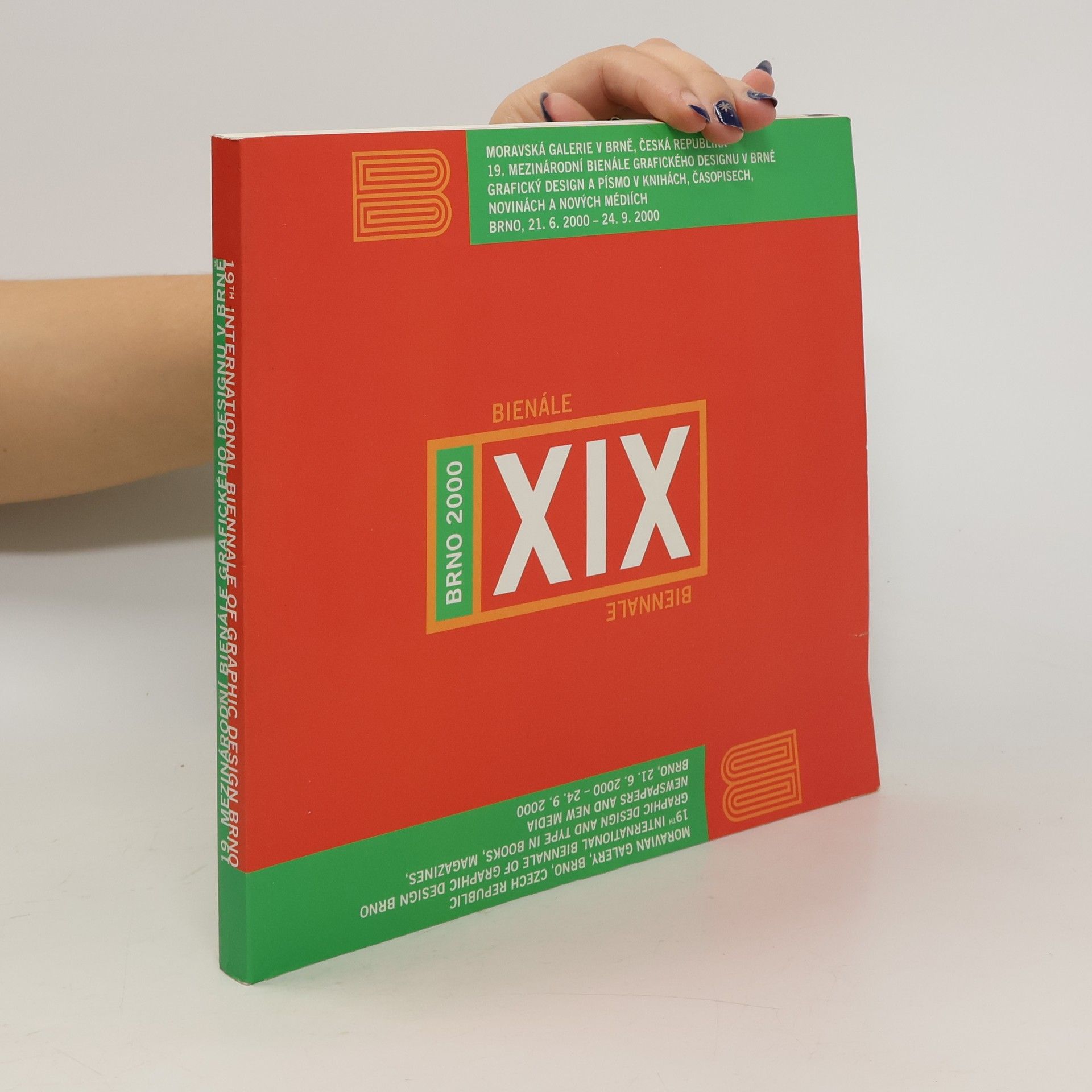 Autorenkollektiv 19. mezinárodní bienale grafického designu : grafický design a písmo v knihách, časopisech, novinách a nových médií