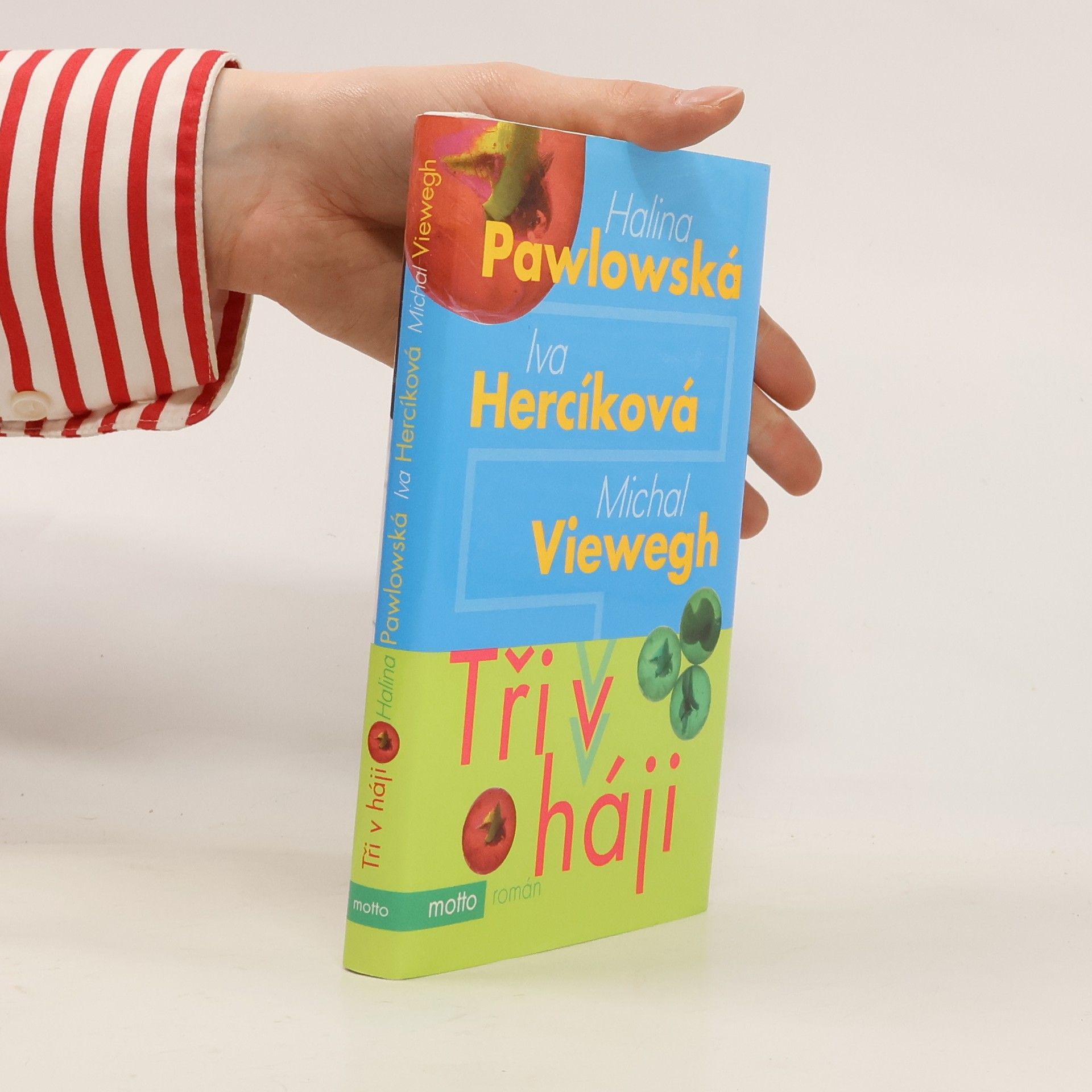 Iva Hercíková Tři v háji