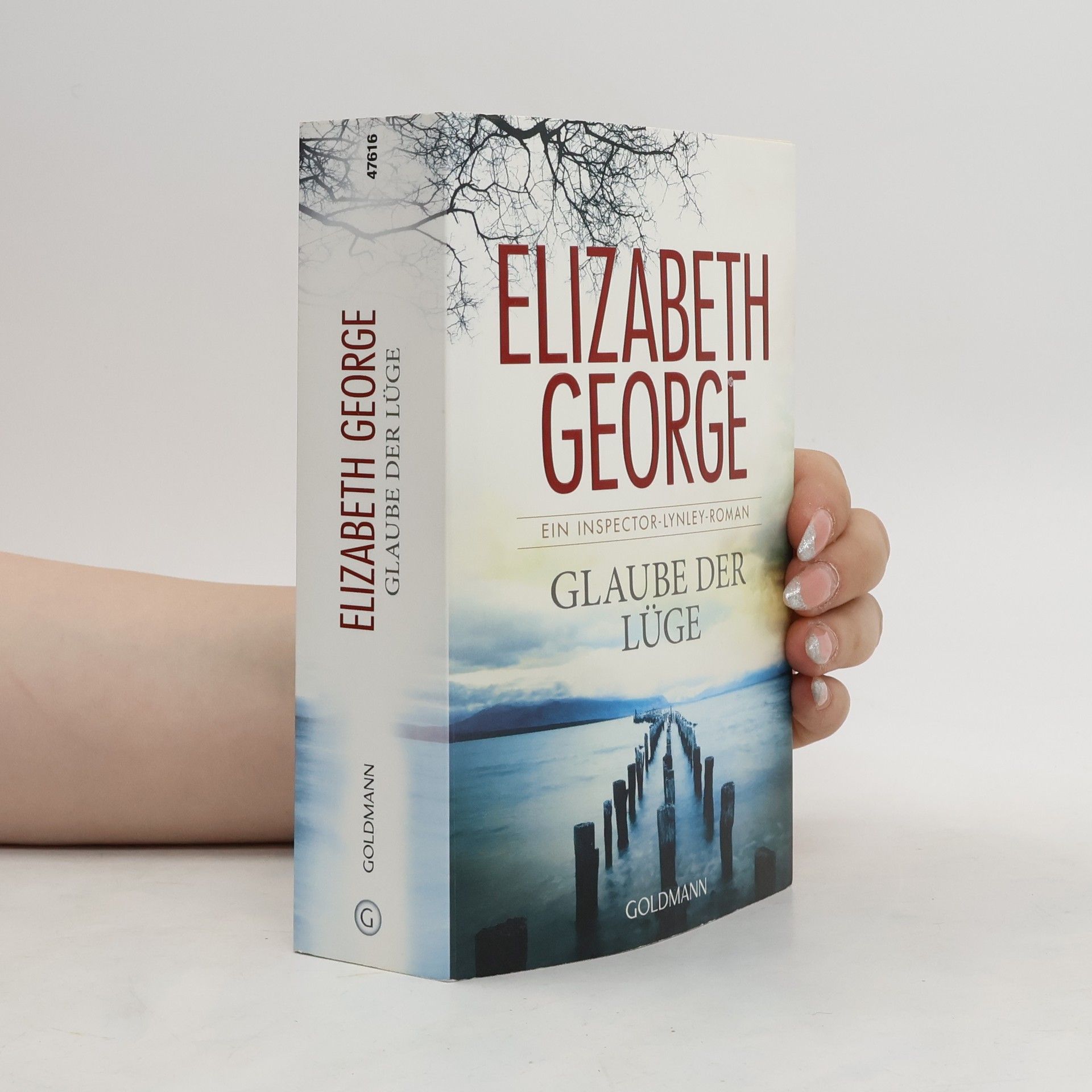 Elizabeth George Glaube der Lüge