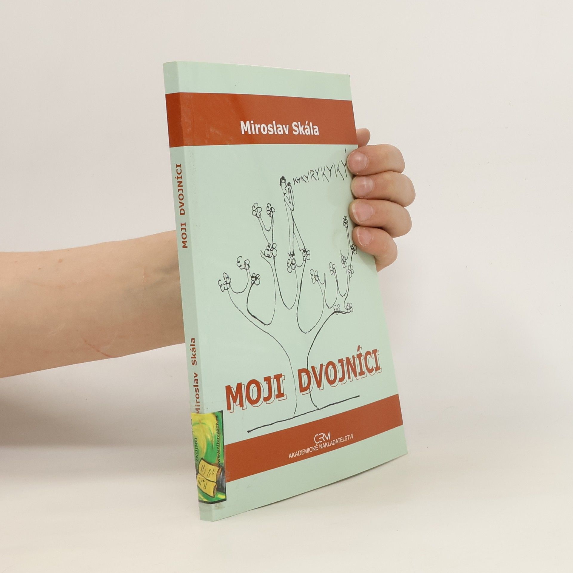 Miroslav Skála Moji dvojníci