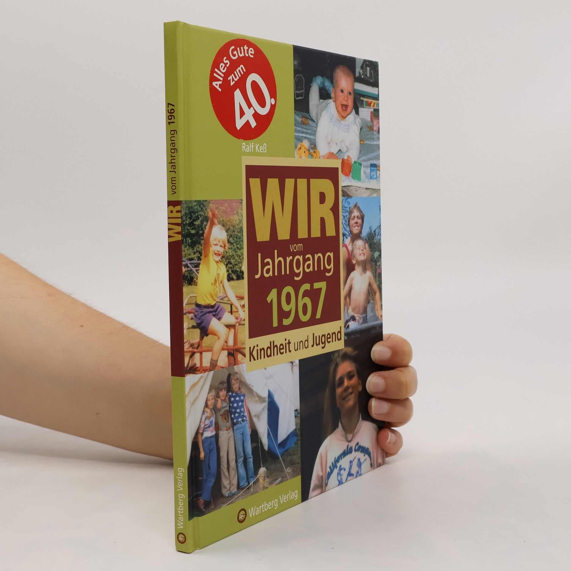 Ralf Keß Wir vom Jahrgang 1967