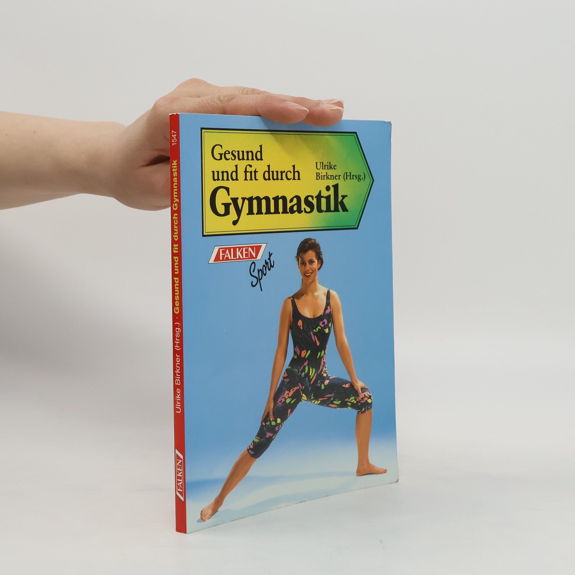 Ulrike Birkner Gesund und fit durch Gymnastik