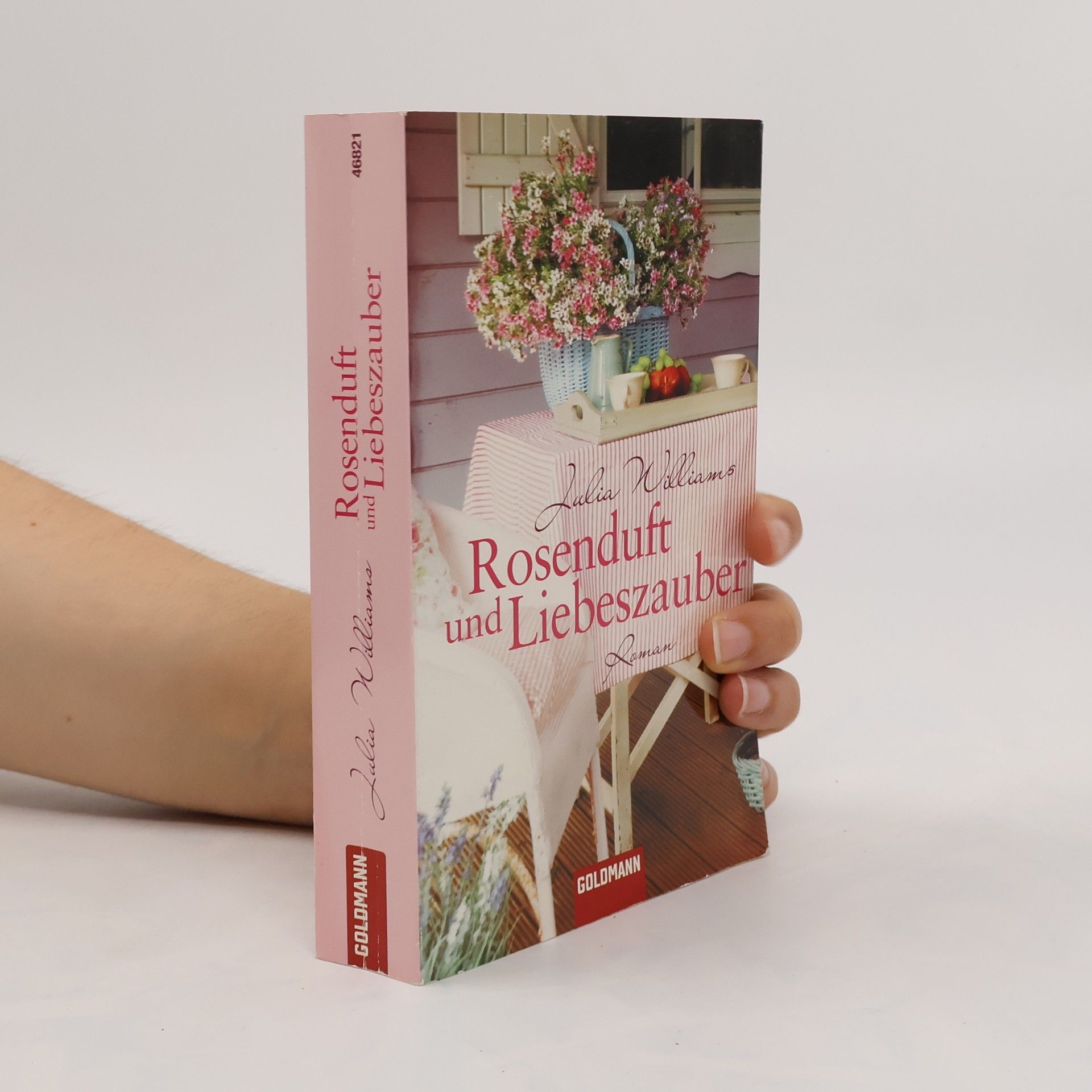 Julia Williams Rosenduft und Liebeszauber