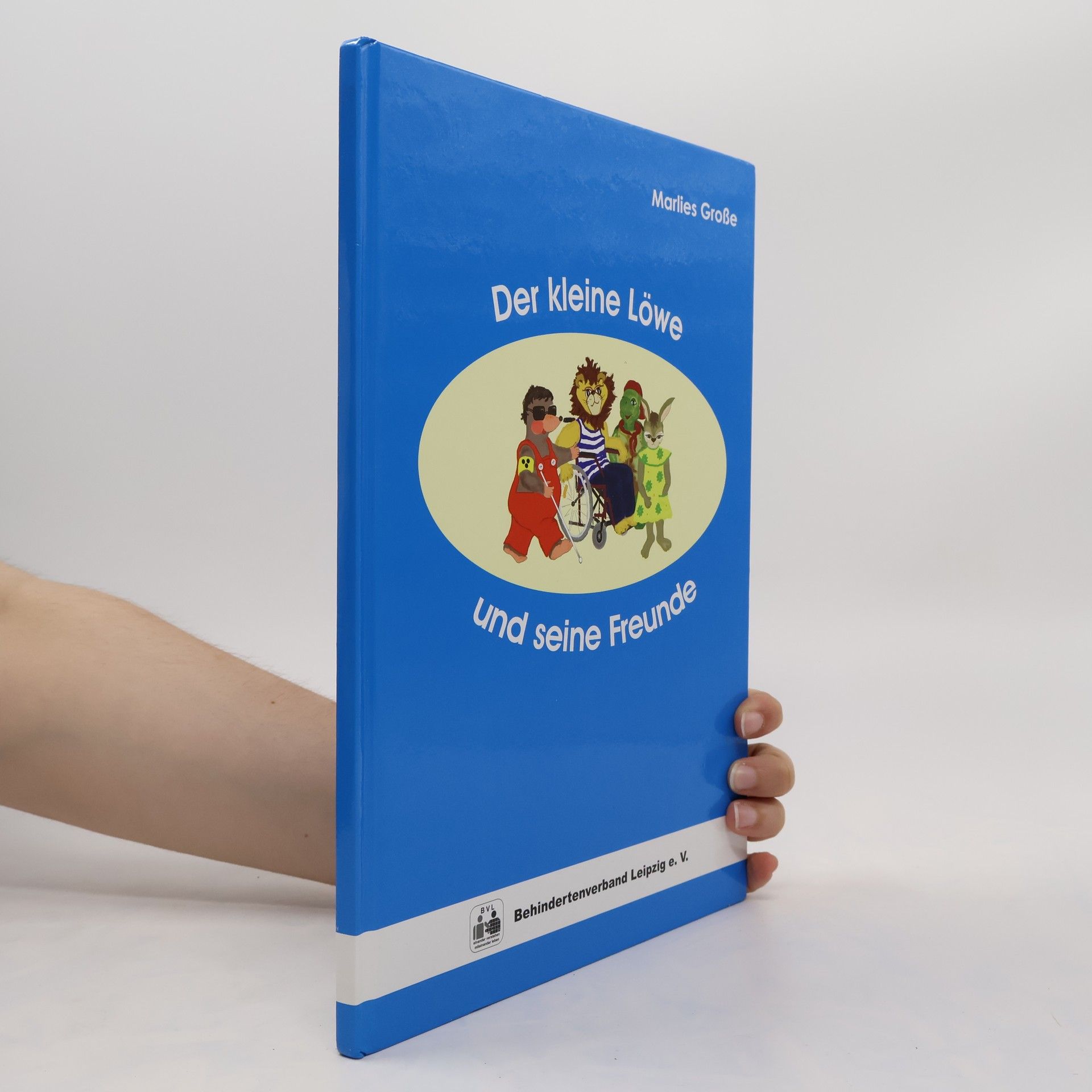 Marlies Große Der kleine Löwe und seine Freunde