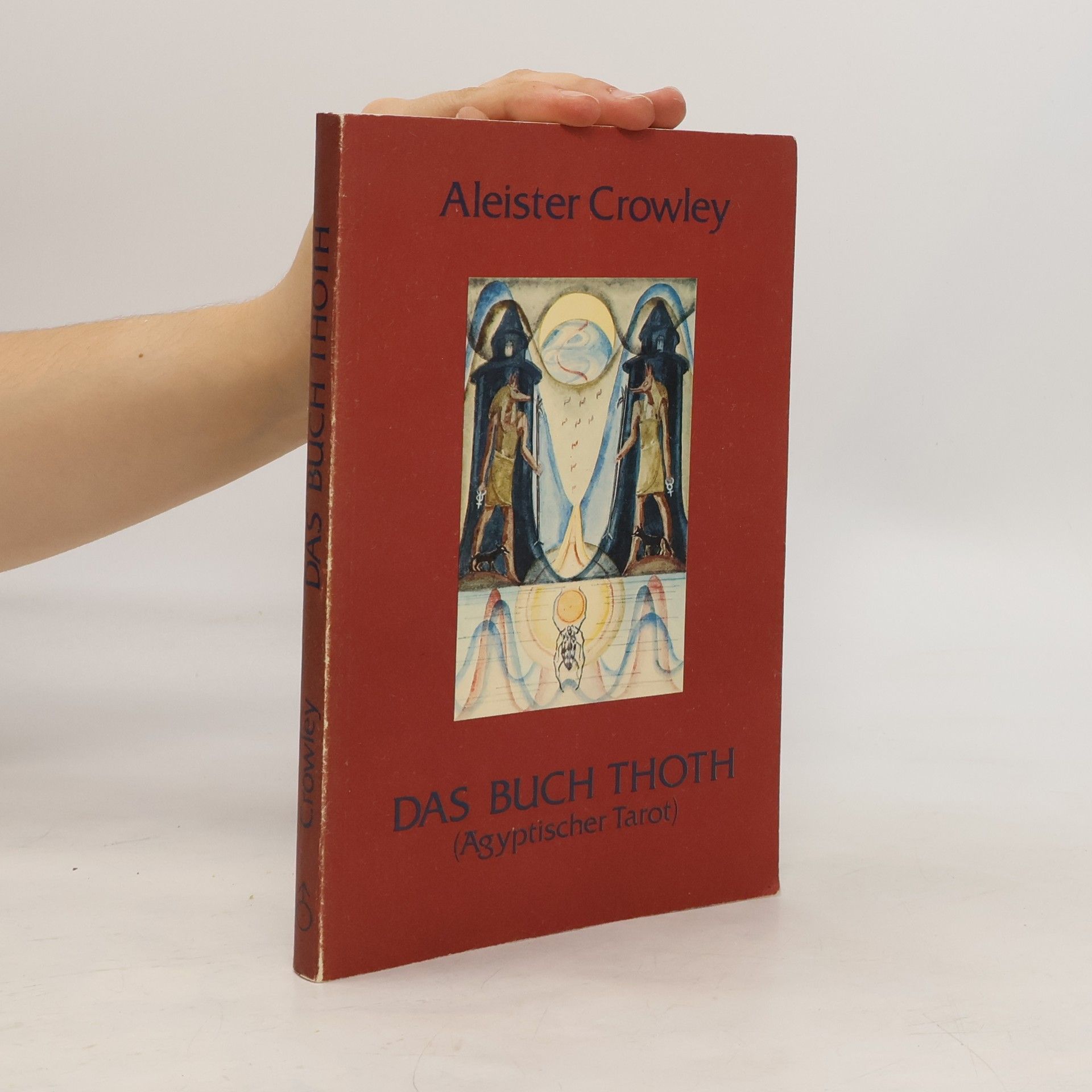 Aleister Crowley Das Buch Thoth (Ägyptischer Tarot)
