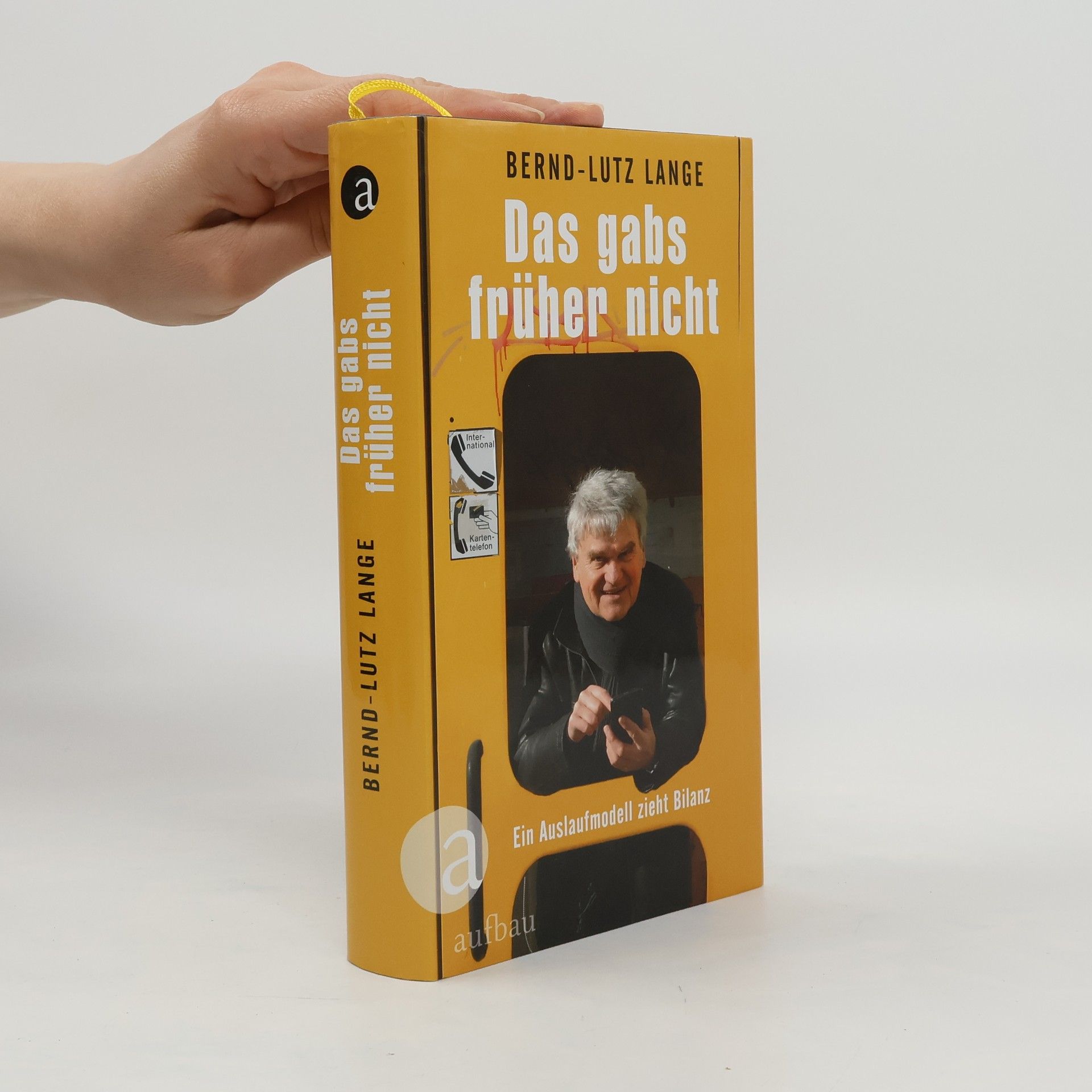 Bernd Lutz Das gabs früher nicht