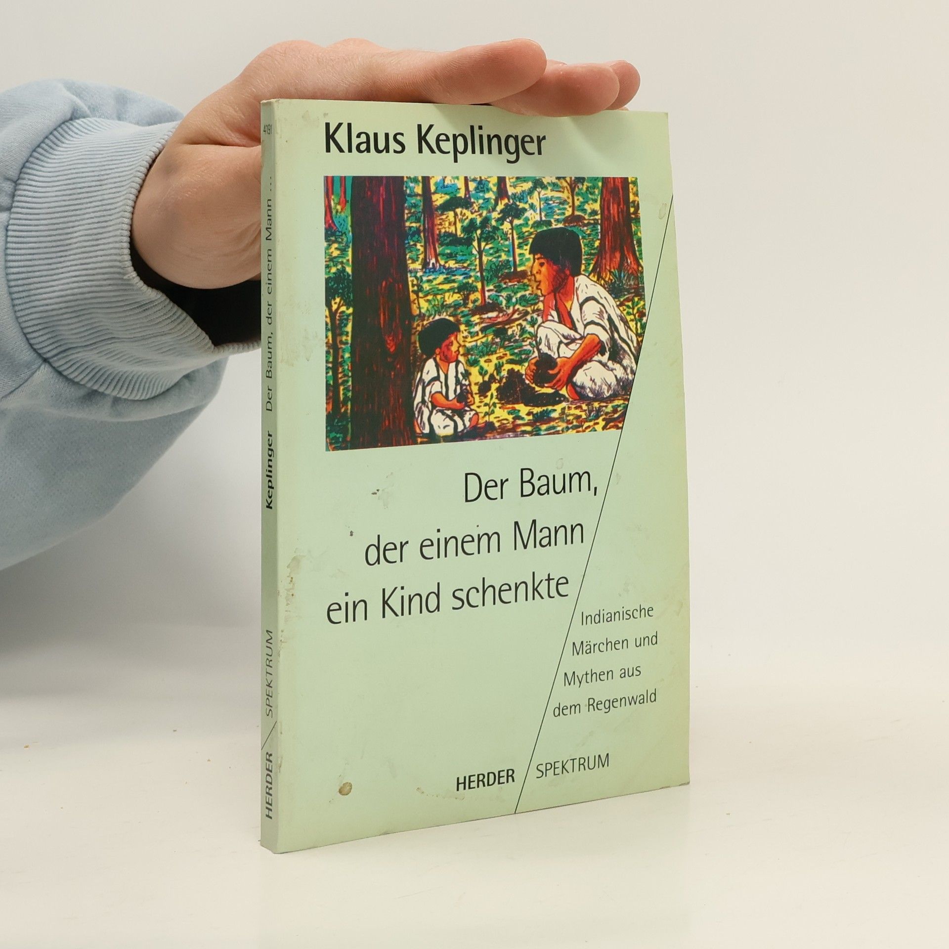 Klaus Keplinger Der Baum, der einem Mann ein Kind schenkte