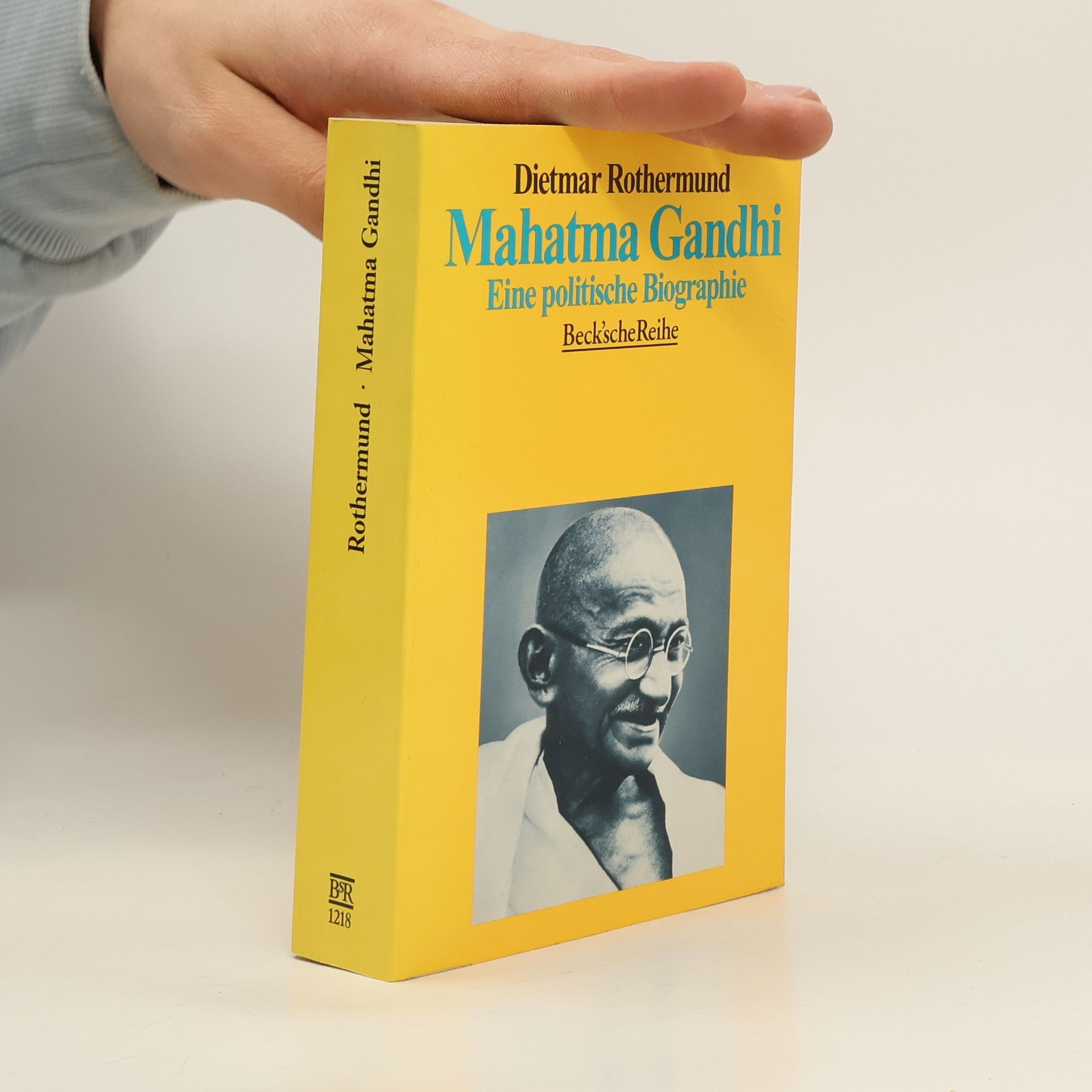 Dietmar Rothermund Mahatma Ghandi
