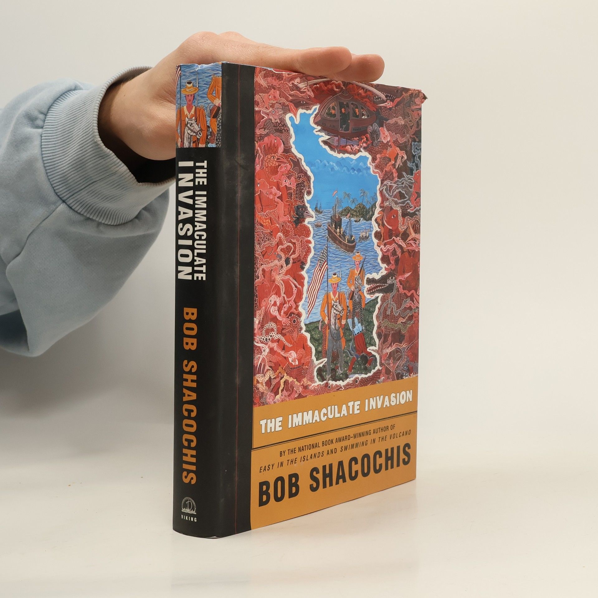 Bob Shacochis The Immaculate Invasion