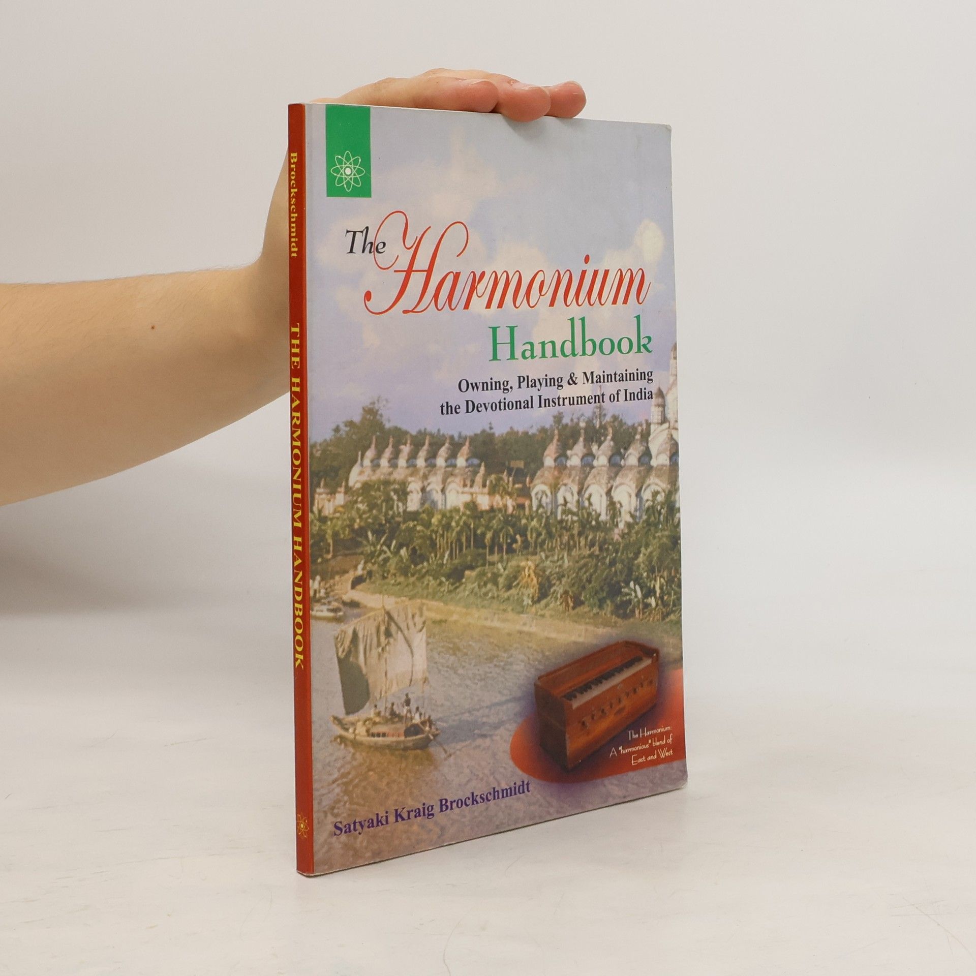 Kraig Brockschmidt The Harmonium Handbook