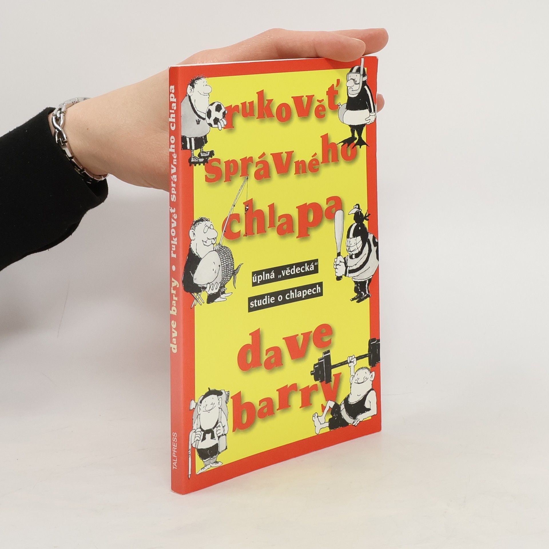 Dave Barry Rukověť správného chlapa
