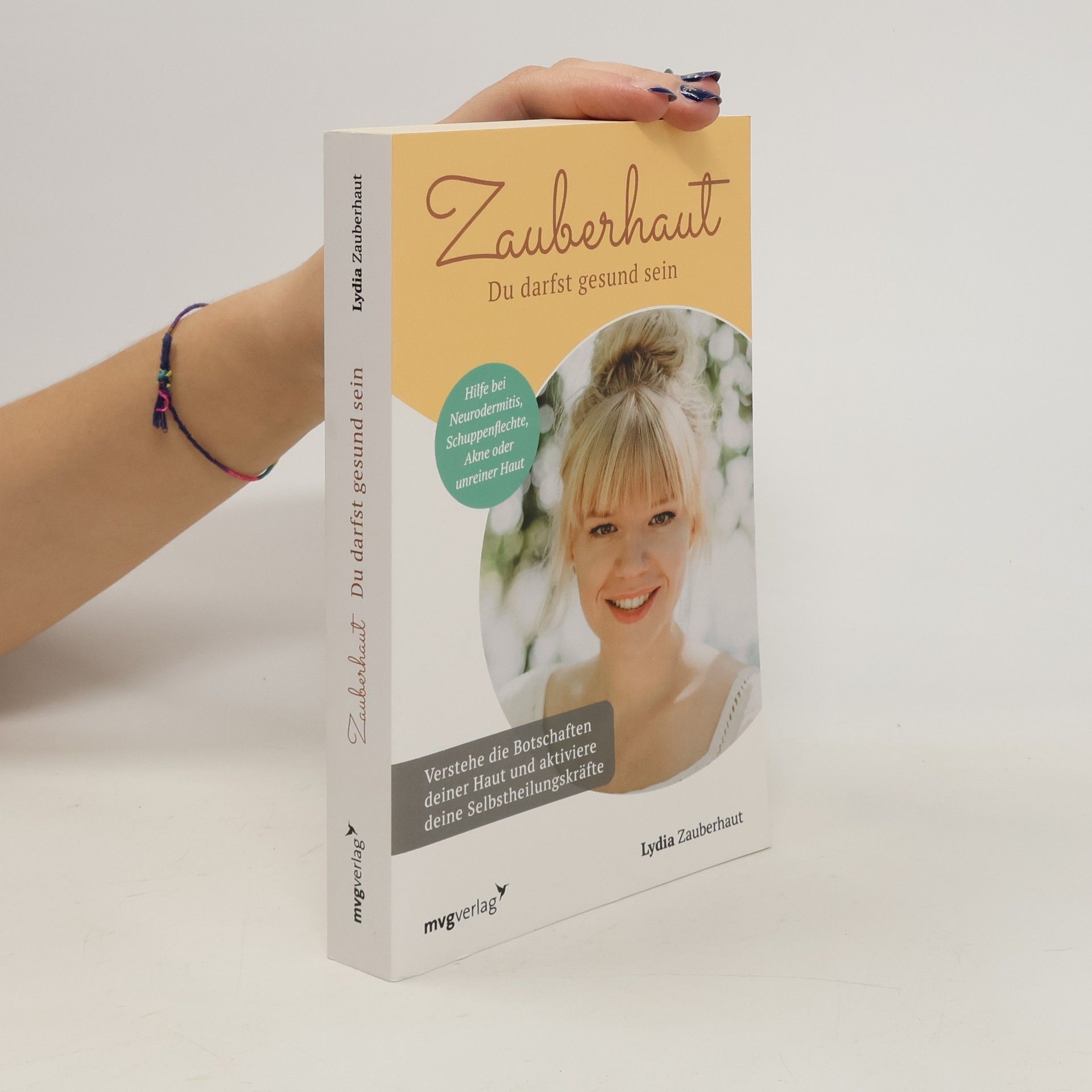 Lydia Zauberhaut Zauberhaut - Du darfst gesund sein