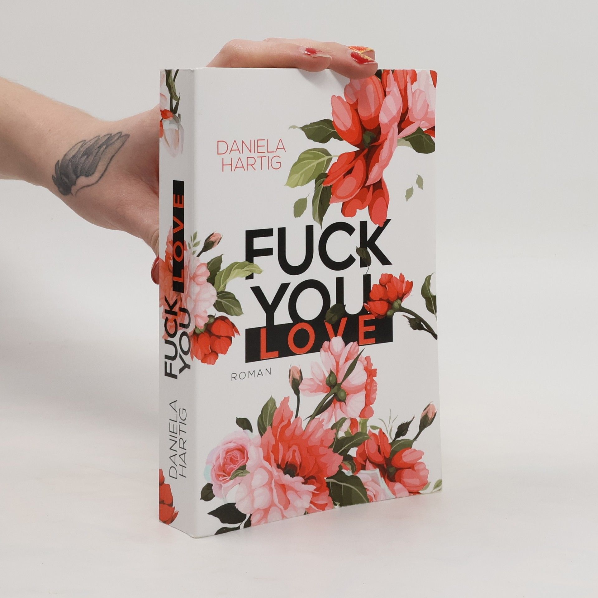 Daniela Hartig Fuck you, Love