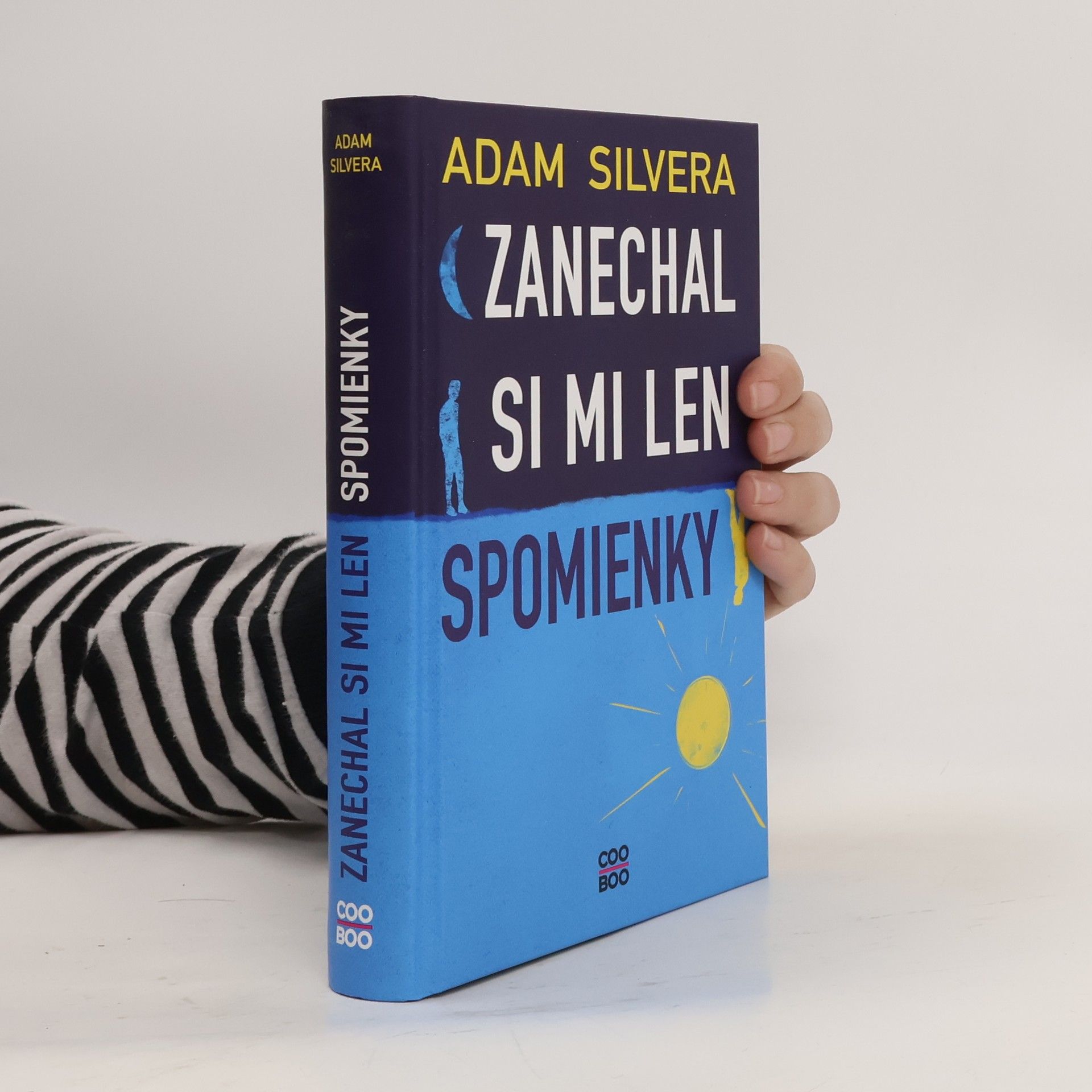 Adam Silvera Zanechal si mi len spomienky