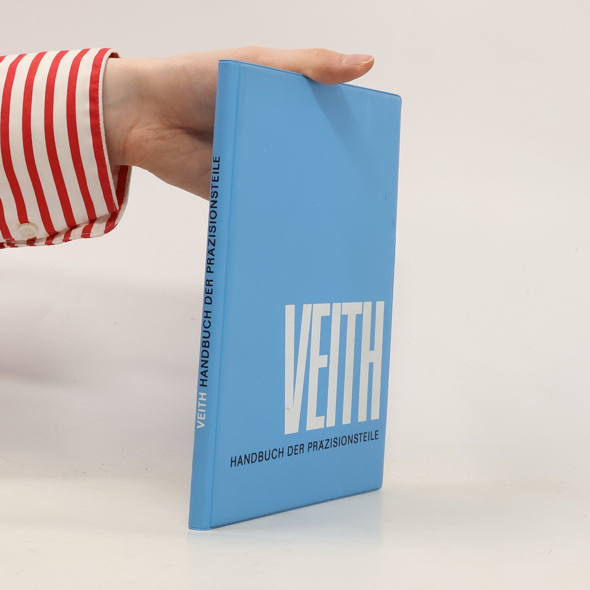 Collectif d'auteurs Veith Handbuch der Präzisionsteile