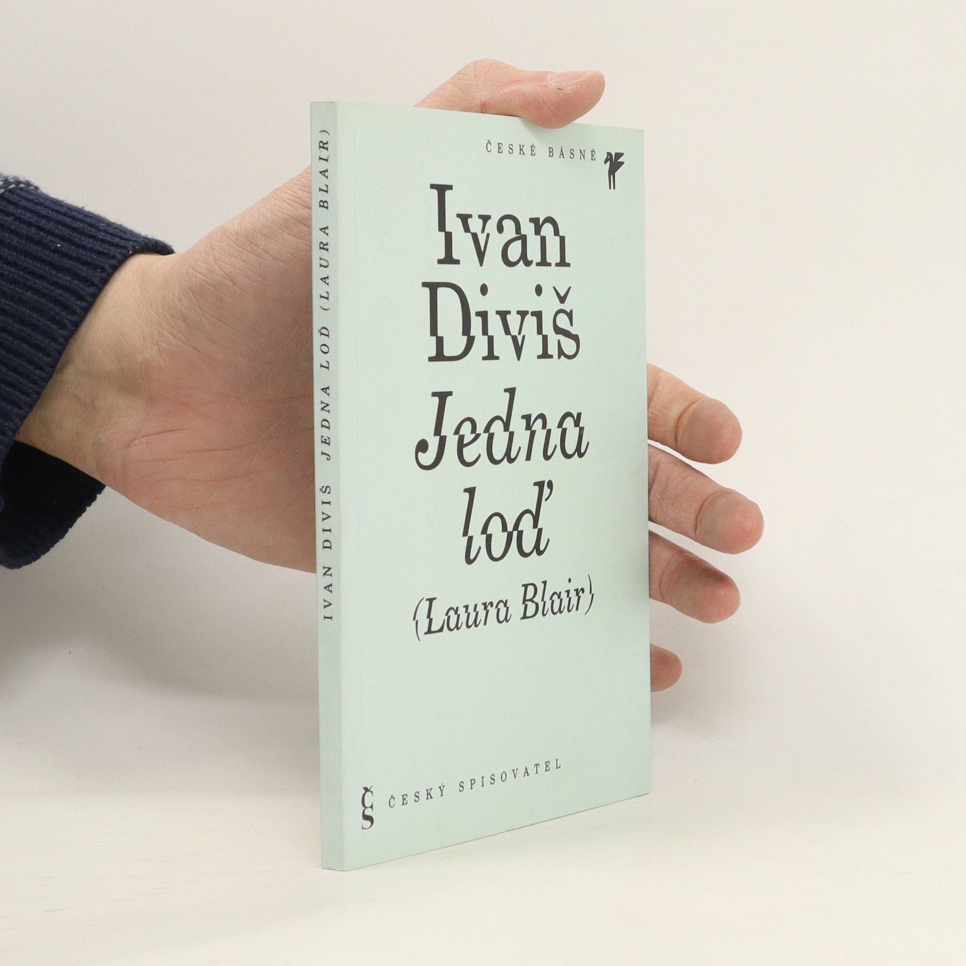 Ivan Diviš Jedna loď (Laura Blair)
