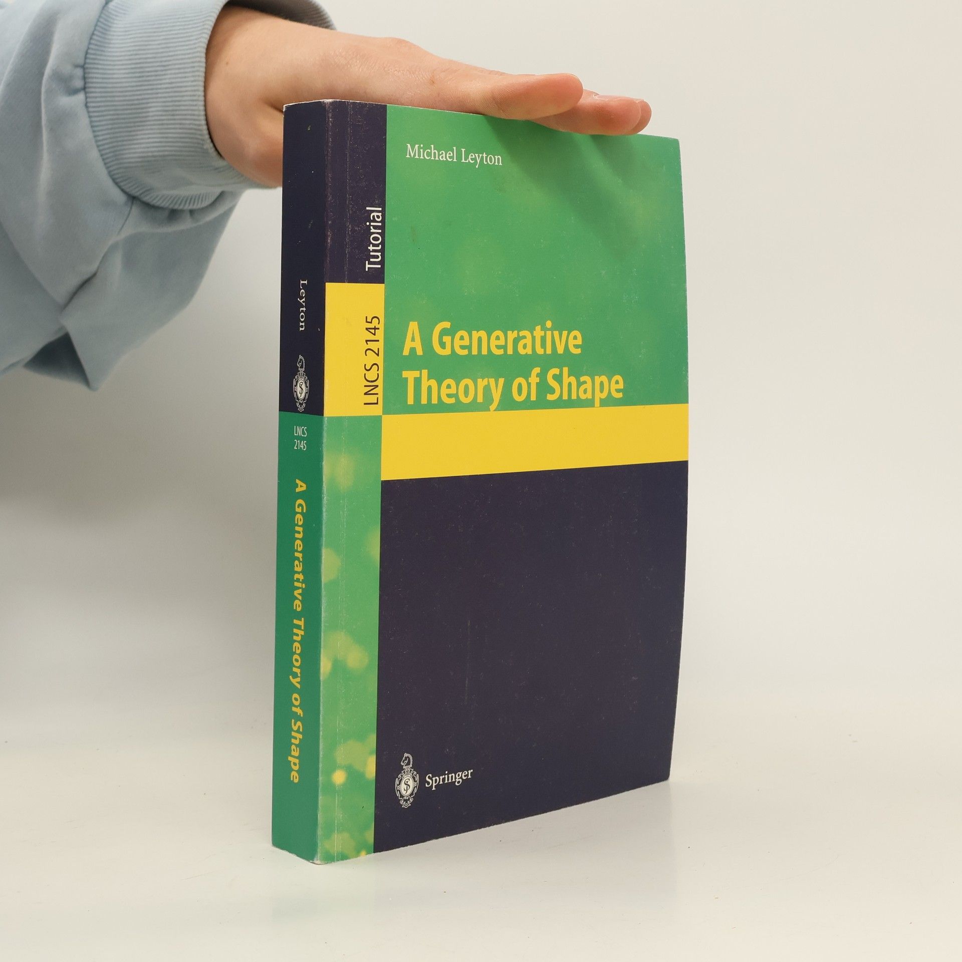 Michael Leyton A generative theory of shape