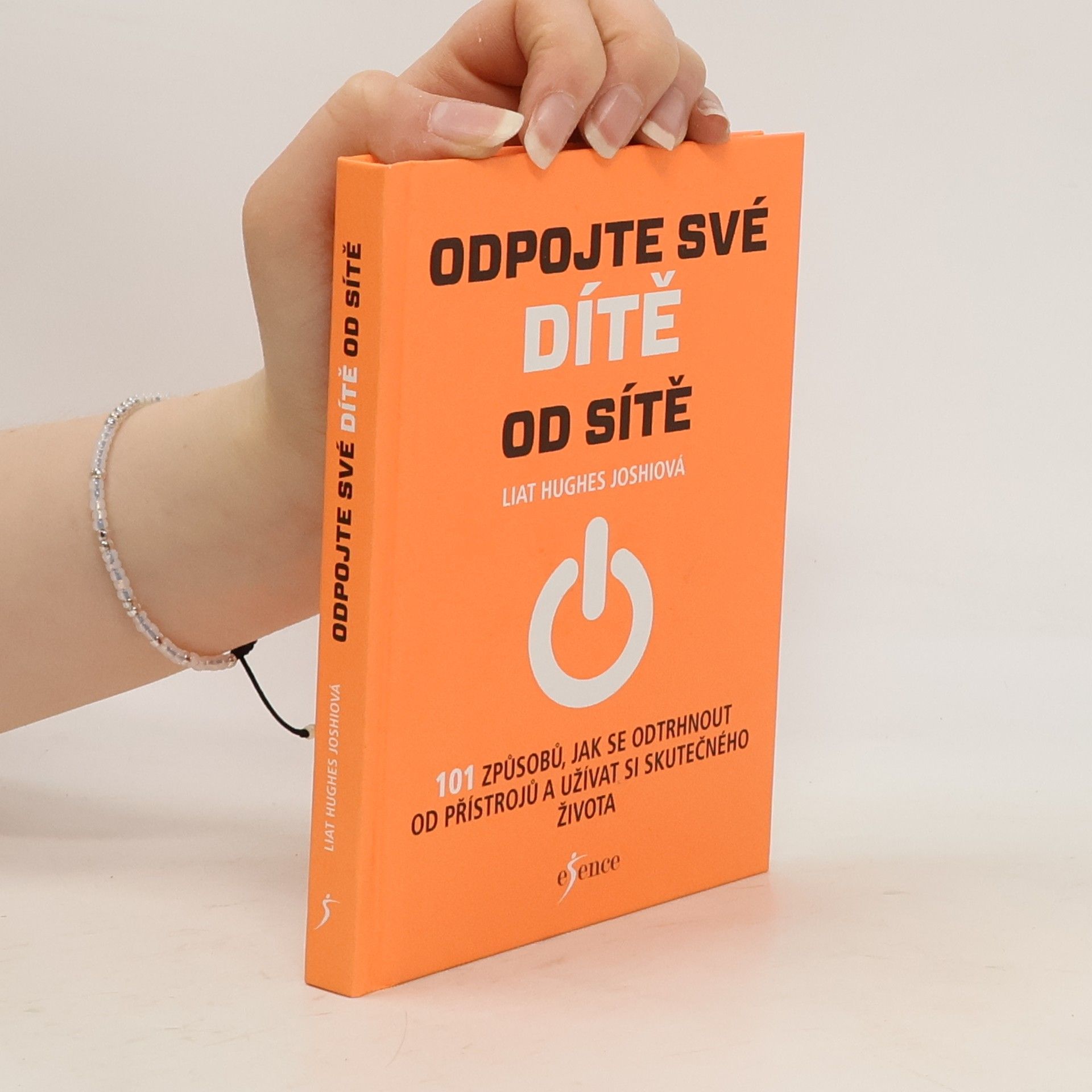 Liat Hughes Joshi Odpojte své dítě od sítě