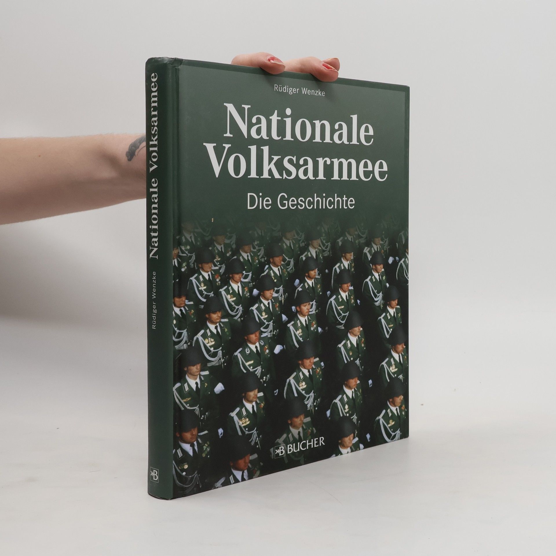Rüdiger Wenzke Nationale Volksarmee