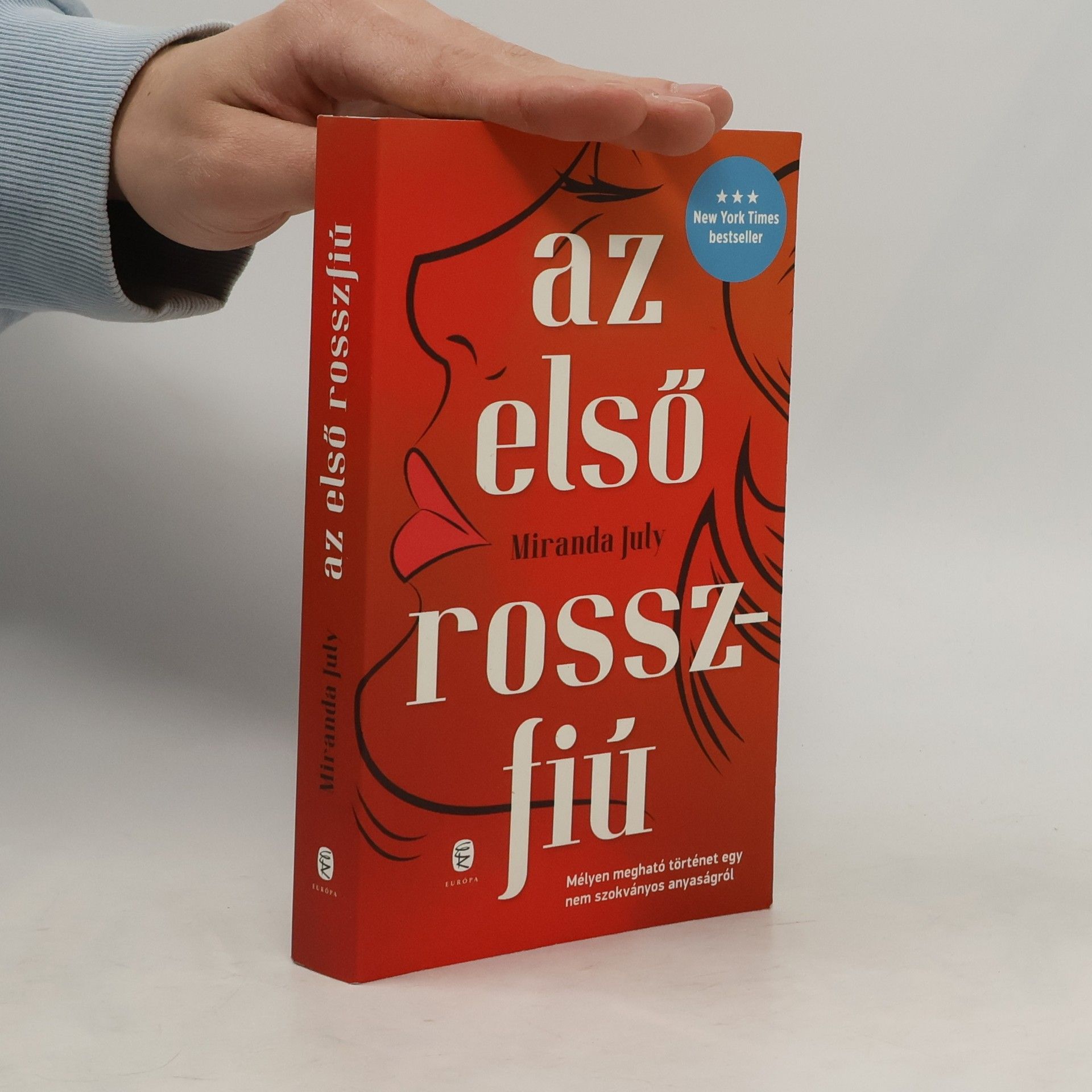 Miranda July Az elsö rosszfiú