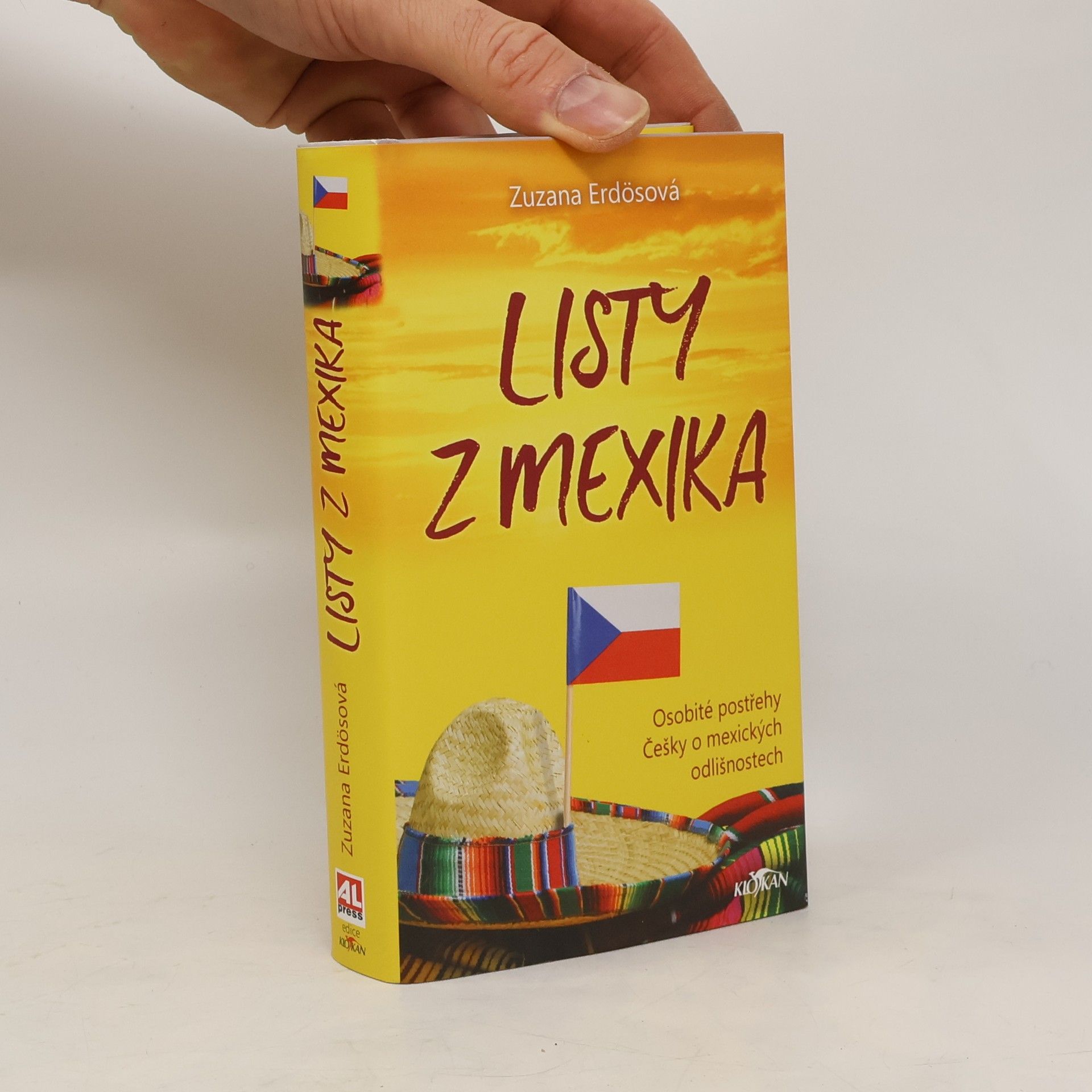 Zuzana Erdösová Listy z Mexika : osobité postřehy Češky o mexických odlišnostech