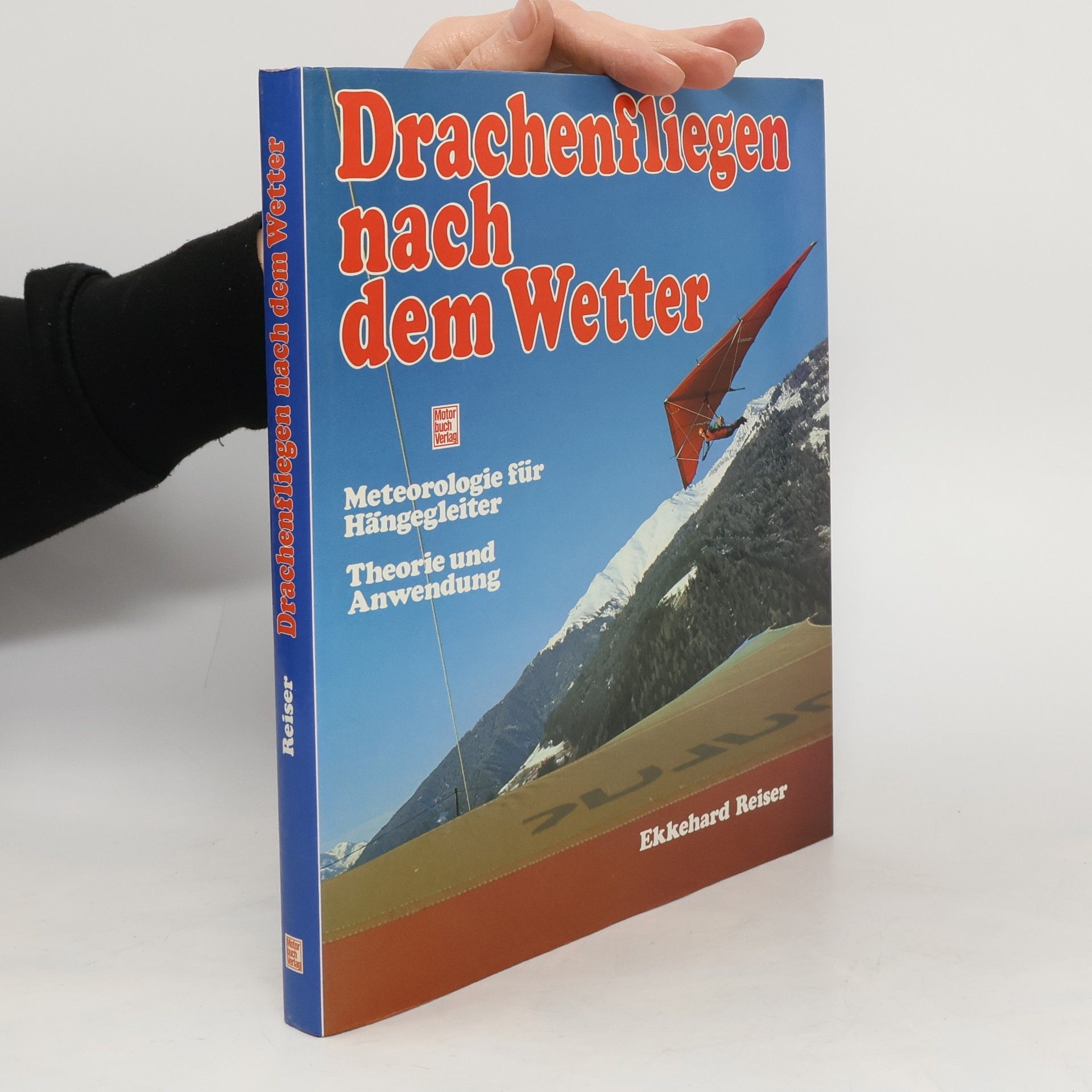 Ekkehard Reiser Drachenfliegen nach dem Wetter