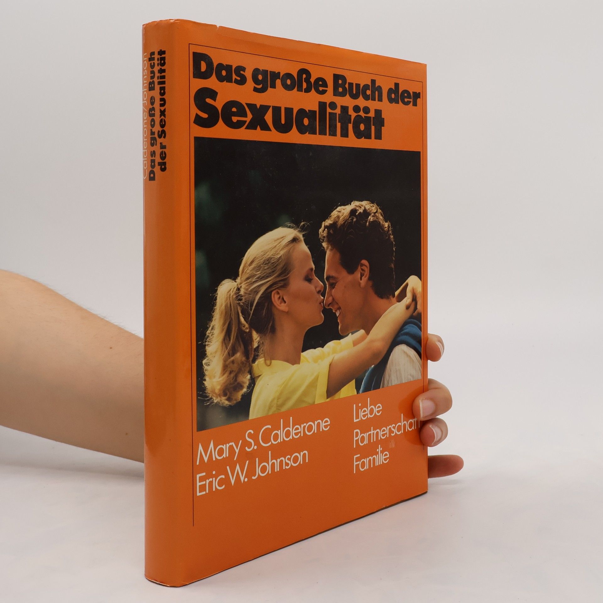 Eric W. Johnson Das große Buch der Sexualität