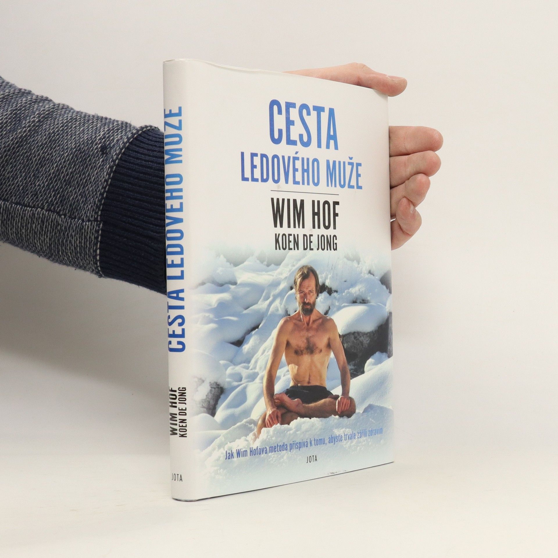Wim Hof Wim Hof. Cesta ledového muže