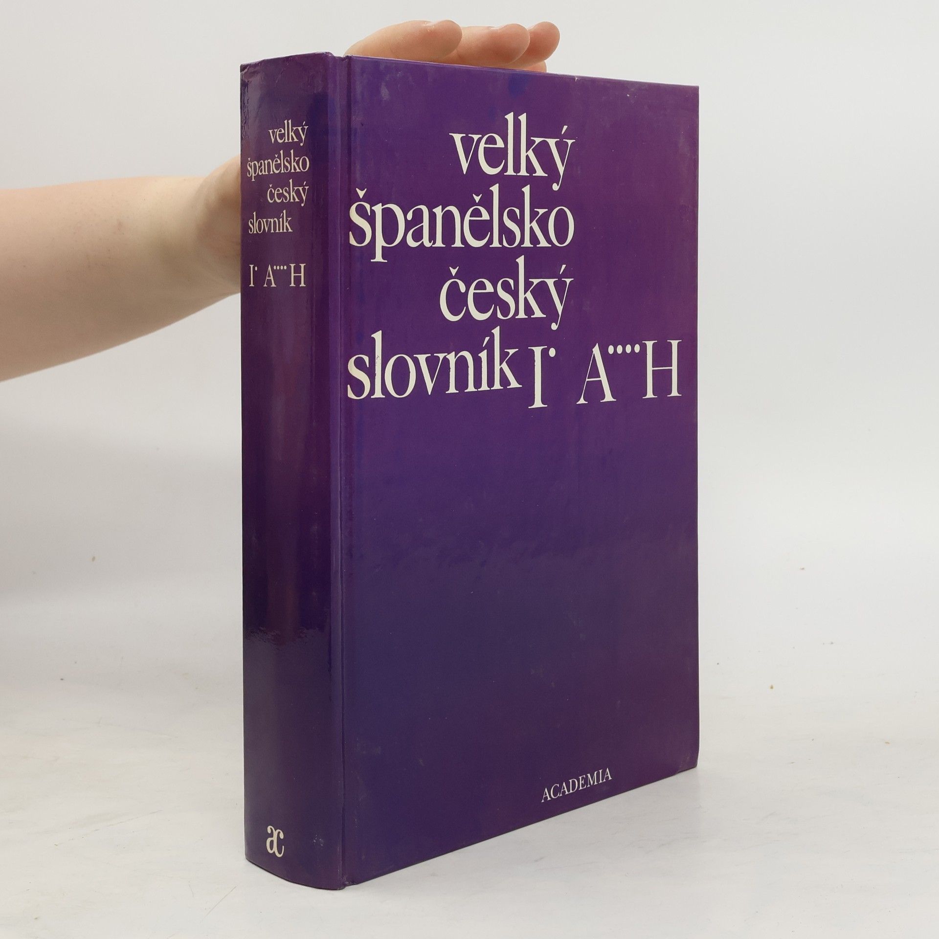Josef Dubský Velký španělsko-český slovník I. díl, A-H