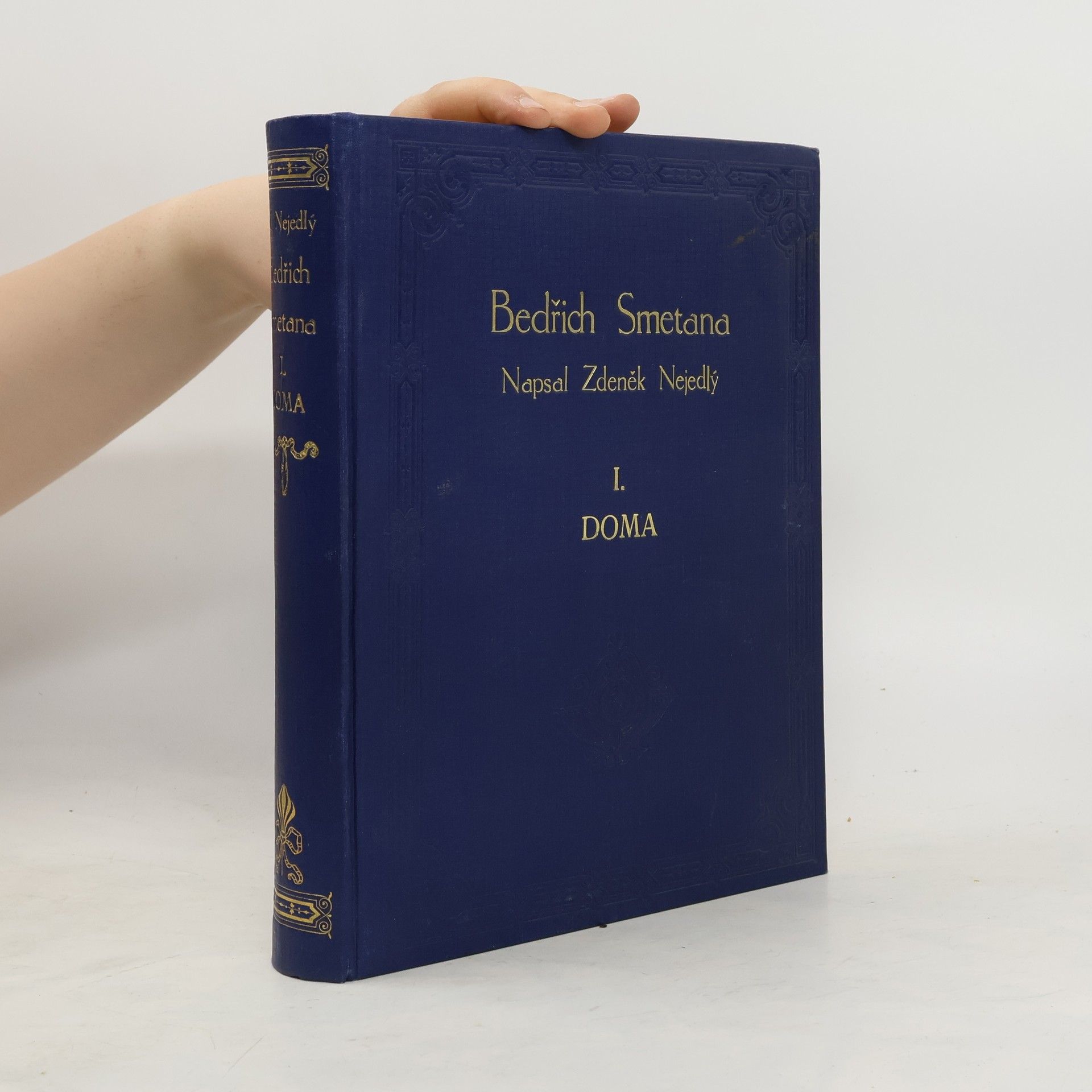 Zdeněk Nejedlý Bedřich Smetana I. Doma