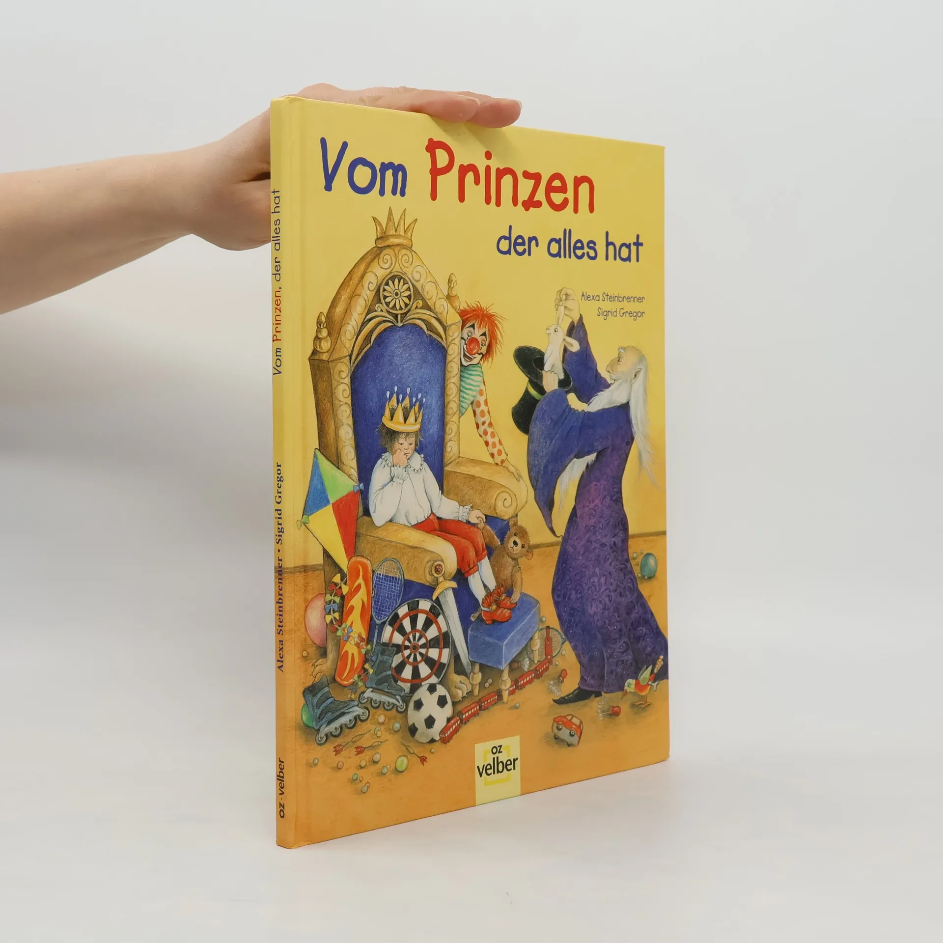 Vom Prinzen, der alles hat | Book | Alexa Steinbrenner | DE