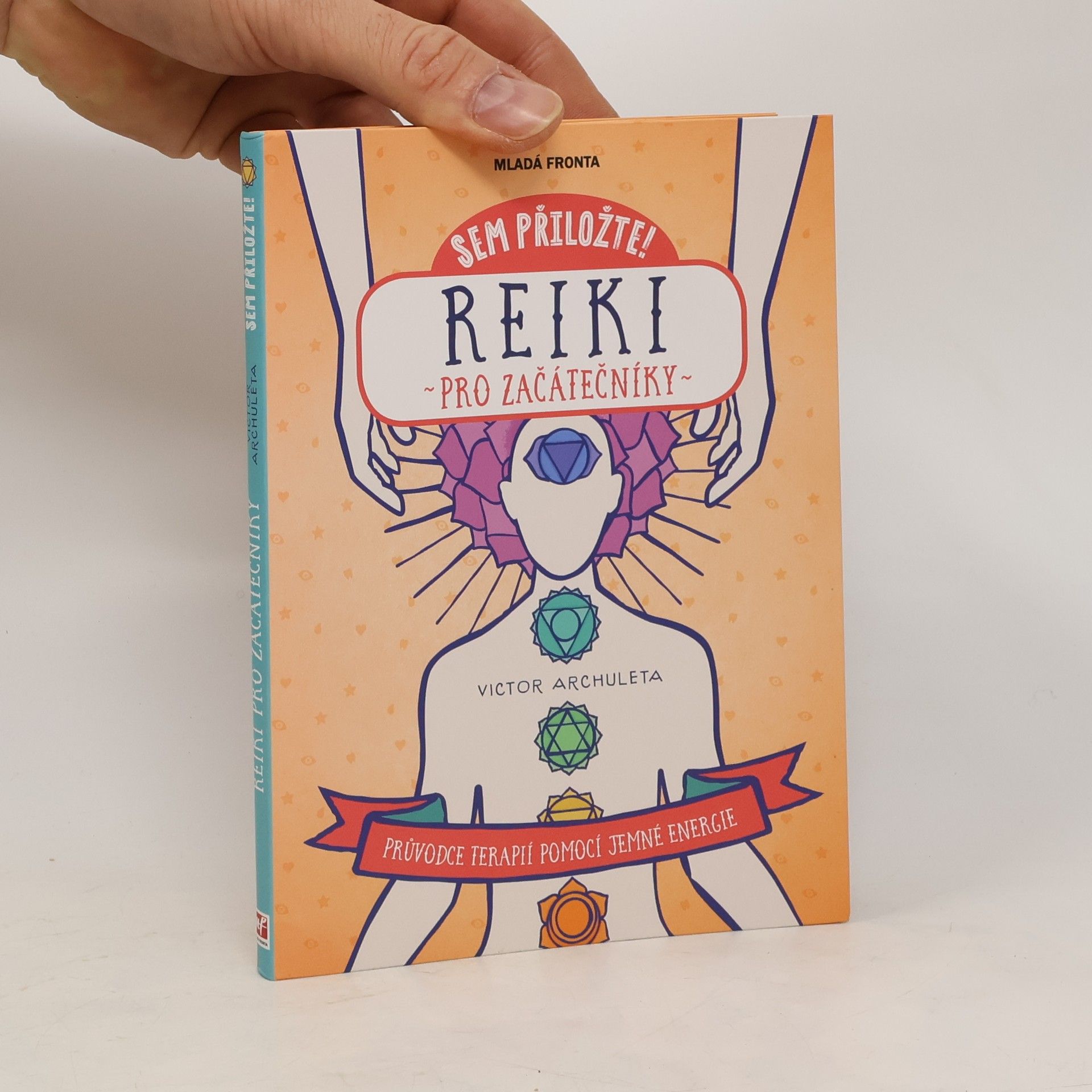 Victor Archuleta Reiki pro začátečníky