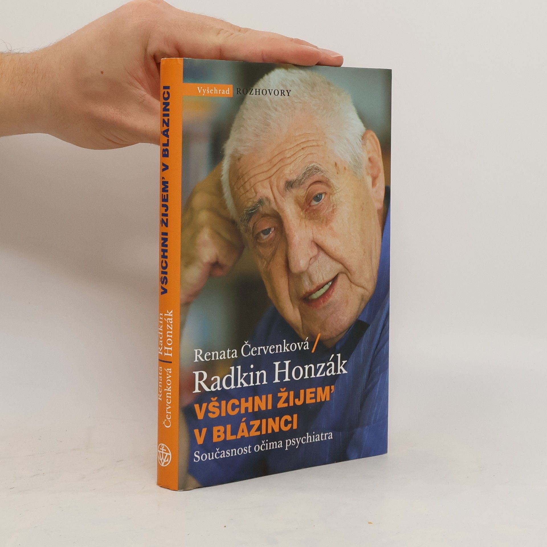 Radkin Honzák Všichni žijem' v blázinci