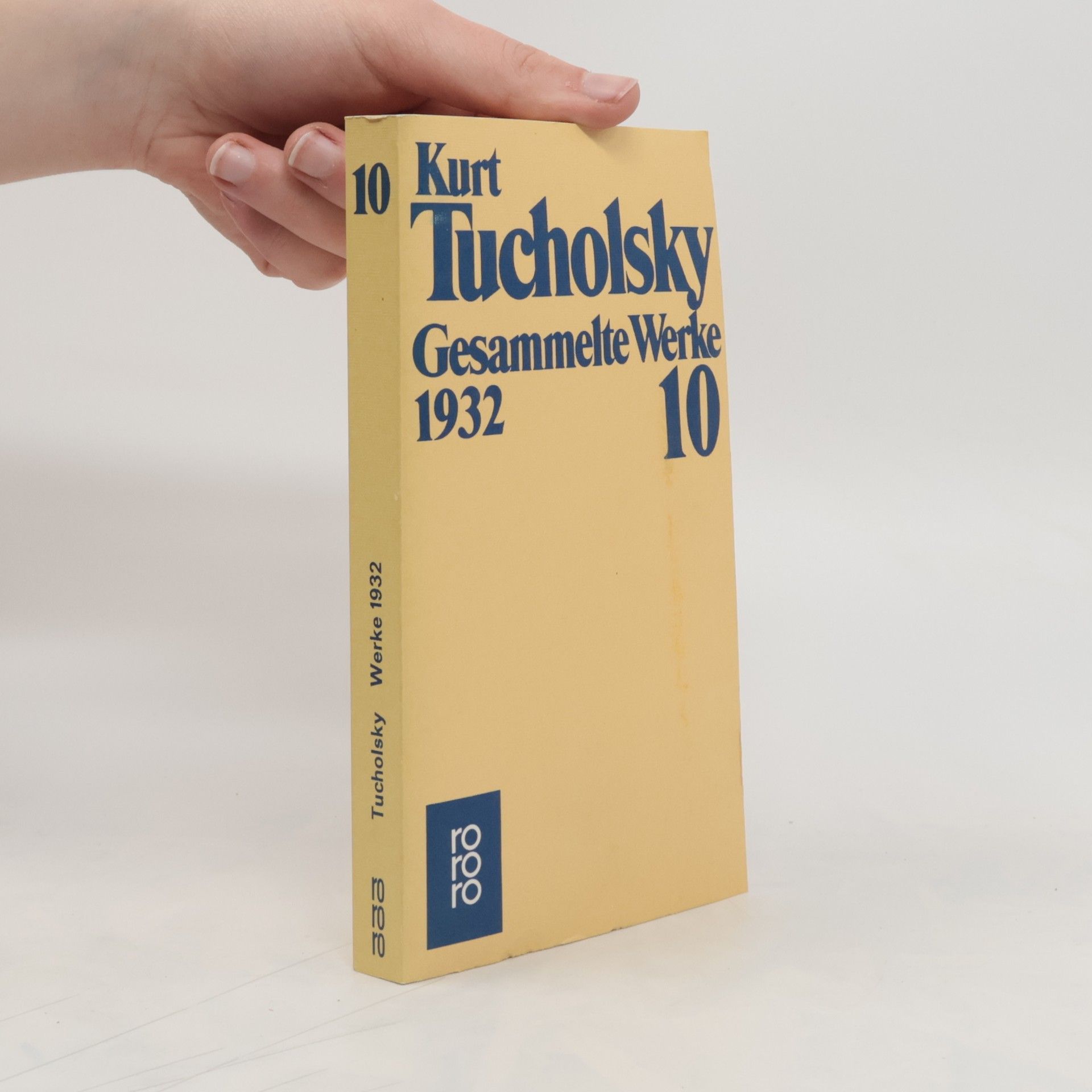 Kurt Tucholsky Gesammelte Werke X. 1932.