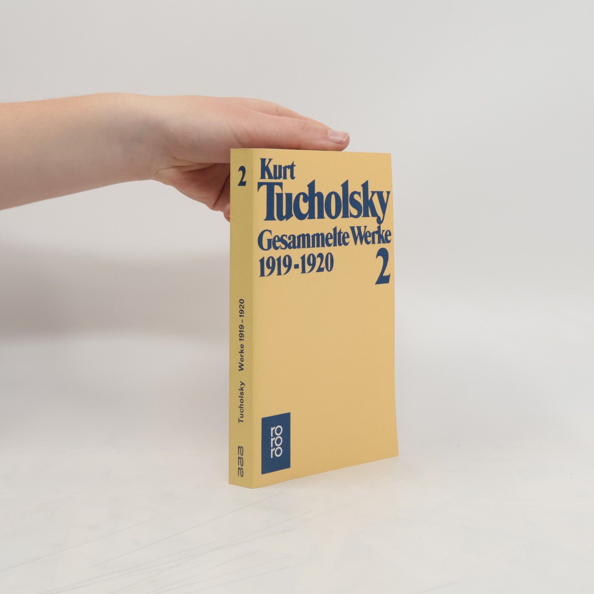 Kurt Tucholsky Gesammelte Werke II. 1919 - 1920.