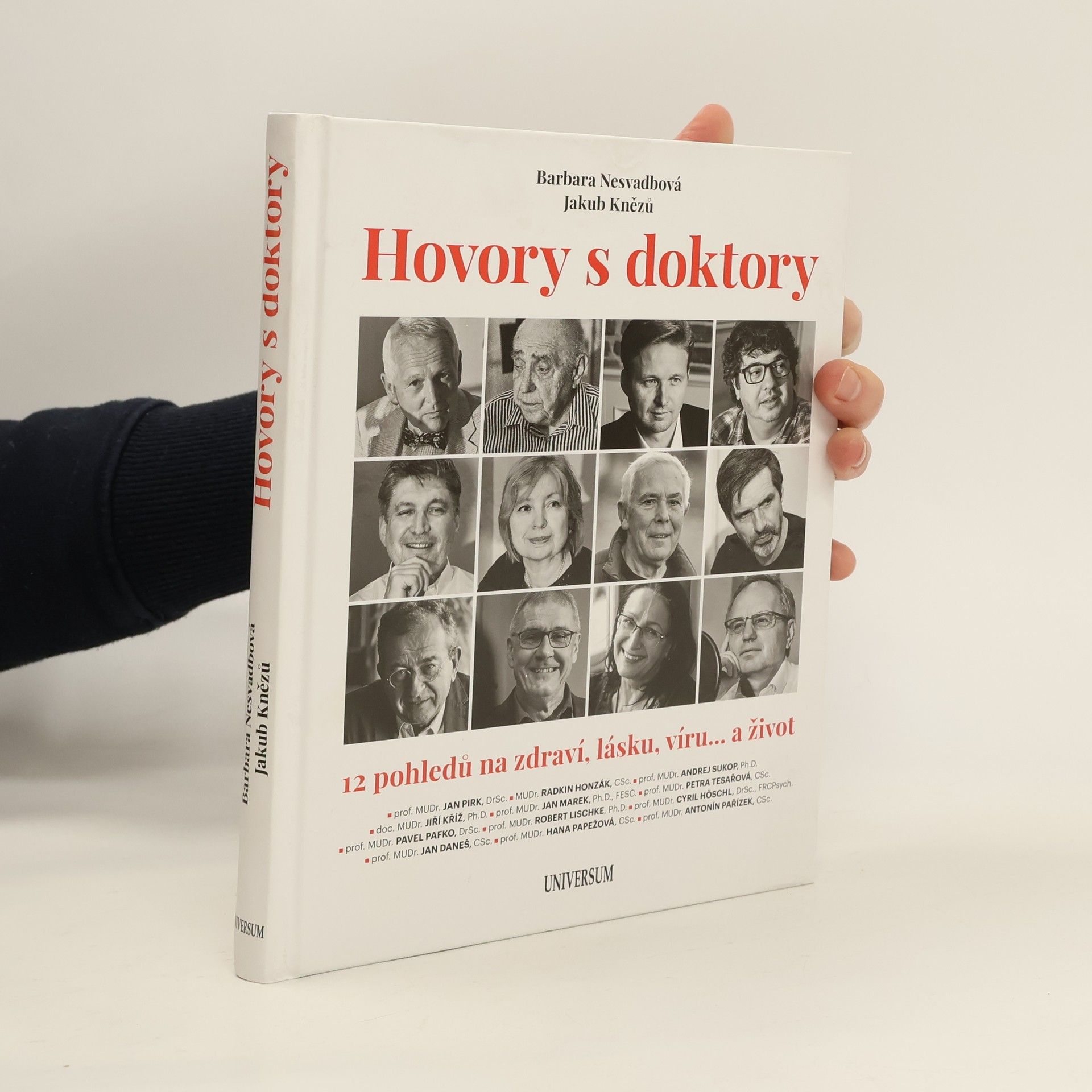Bára Nesvadbová Hovory s doktory : 12 pohledů na zdraví, lásku, víru... a život