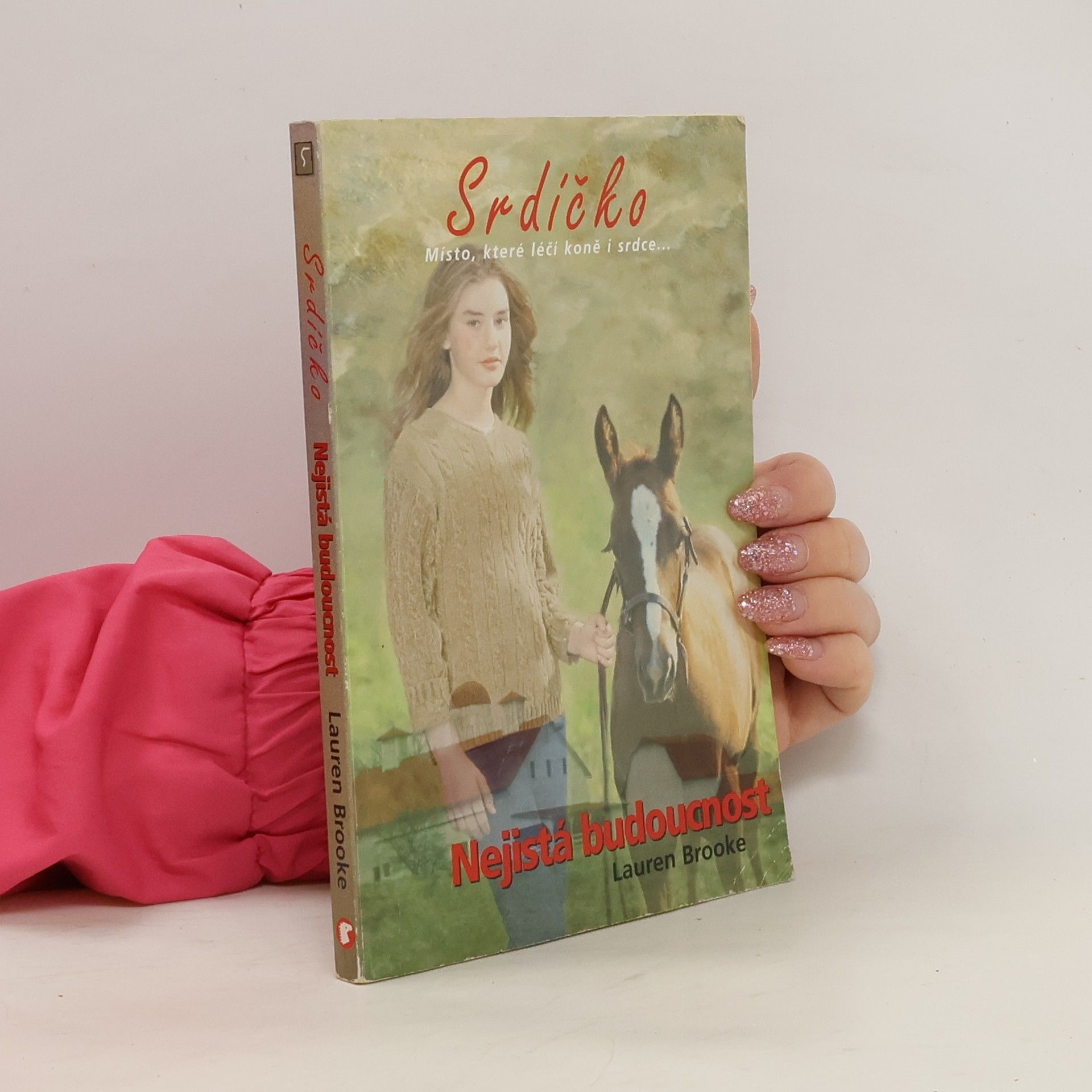 Lauren Brooke Srdíčko. 5. díl. Nejistá budoucnost