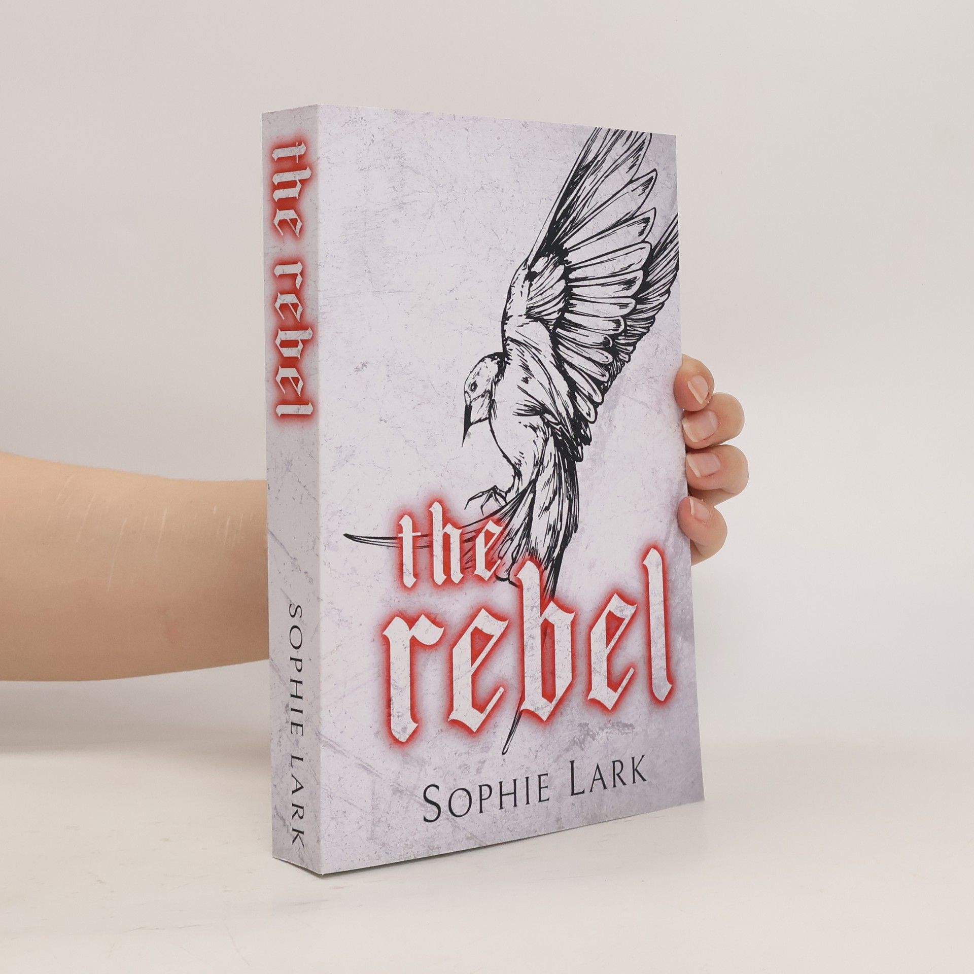 Sophie Lark The Rebel