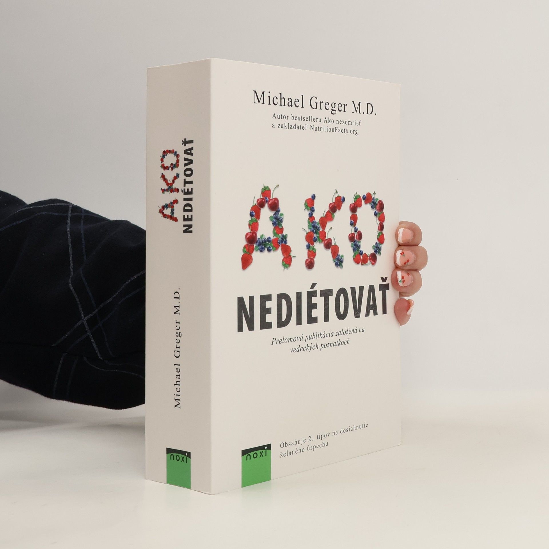 Michael Greger Ako nediétovať