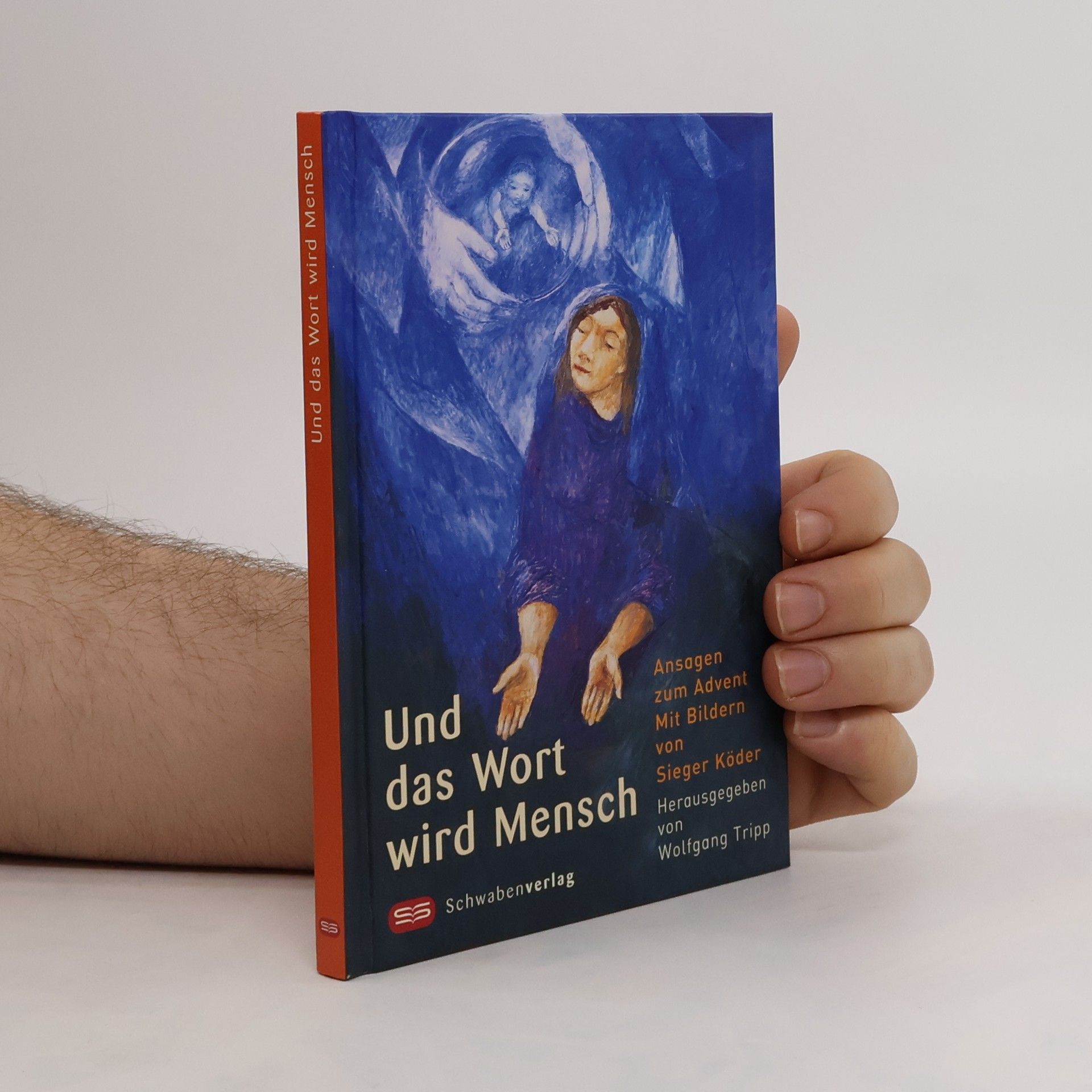 Sieger Köder Und das Wort wird Mensch