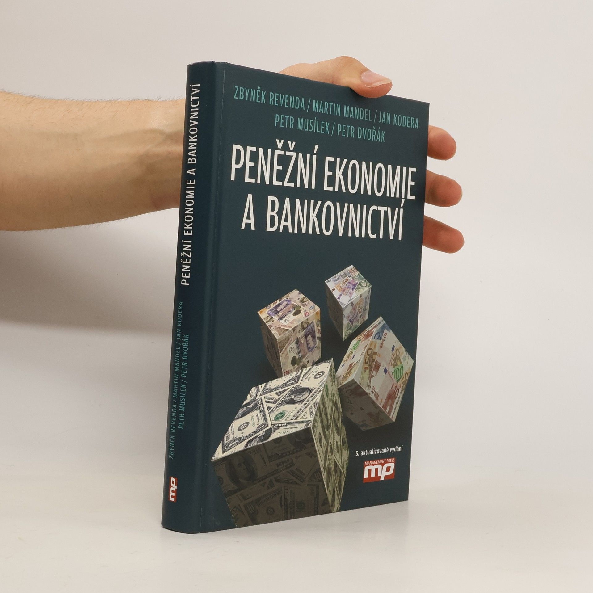 Zbyněk Revenda Peněžní ekonomie a bankovnictví
