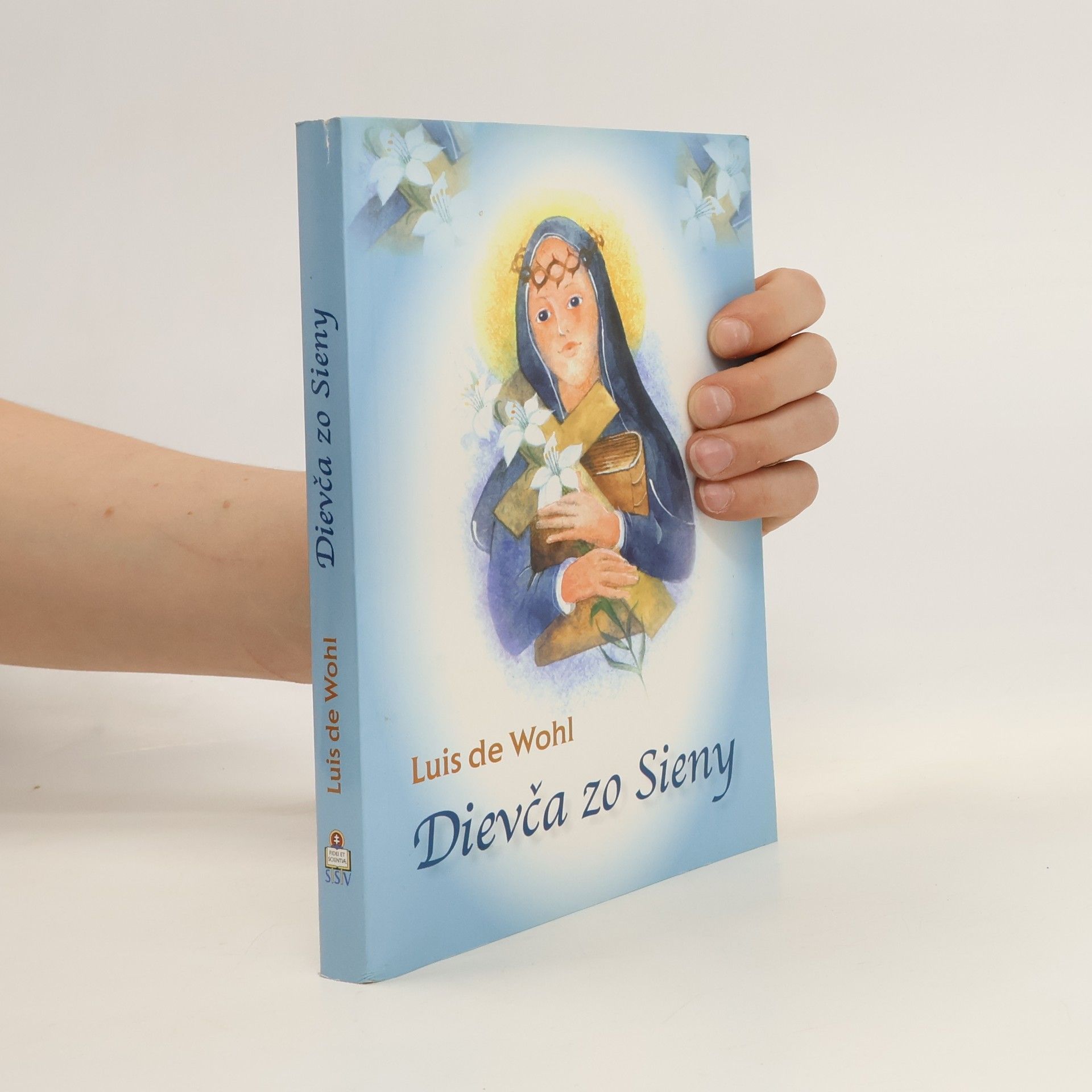 Louis de Wohl Dievča zo Sieny