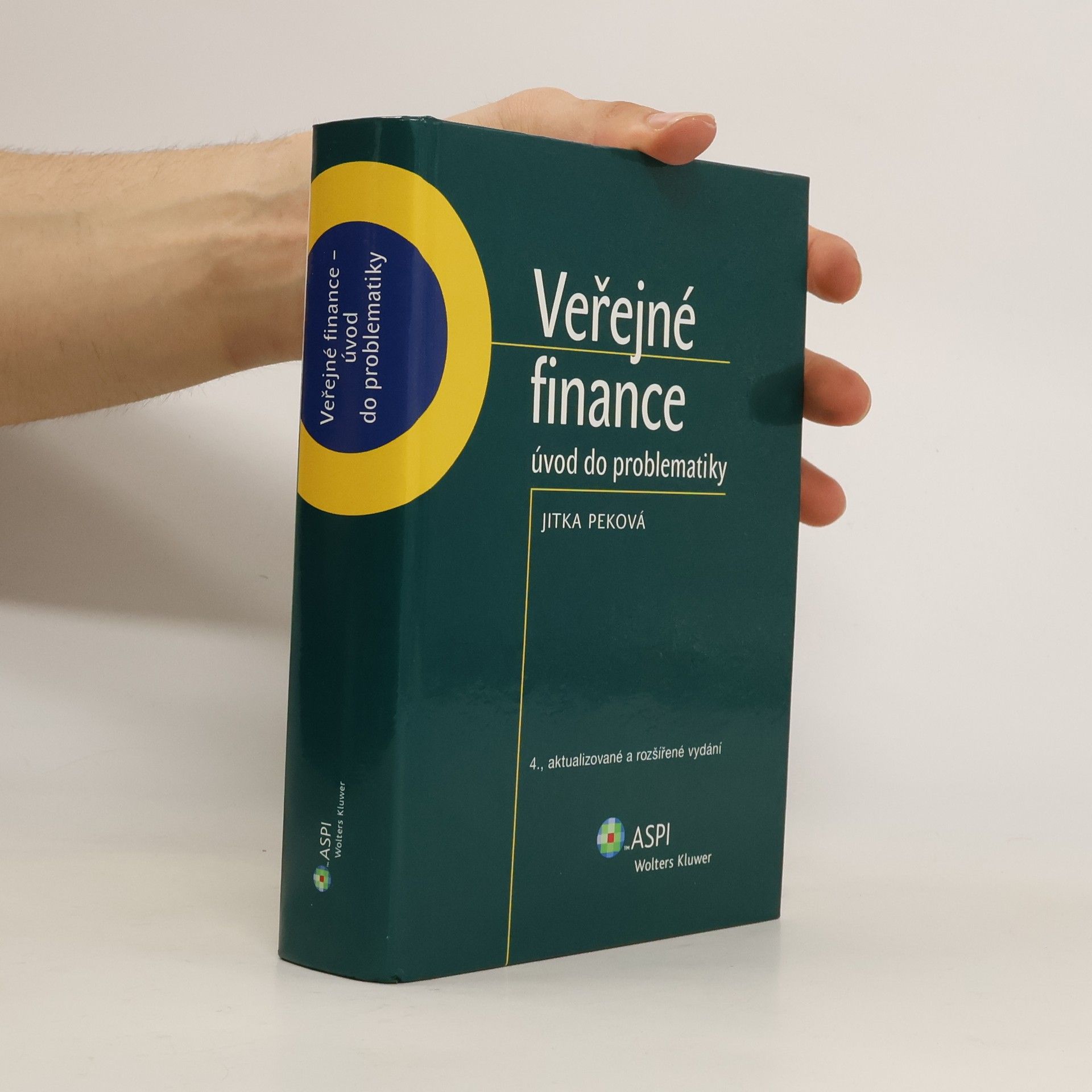 Jitka Peková Veřejné finance. Úvod do problematiky