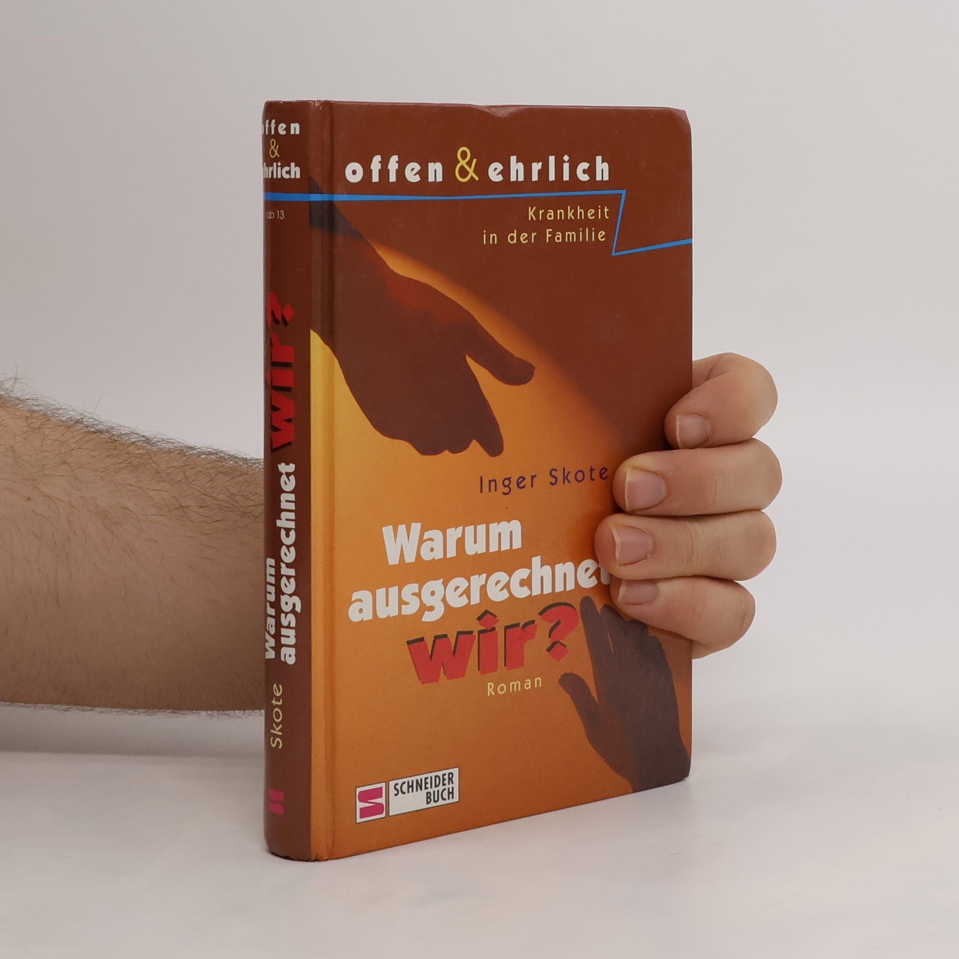 Inger Skote Warum ausgerechnet wir?