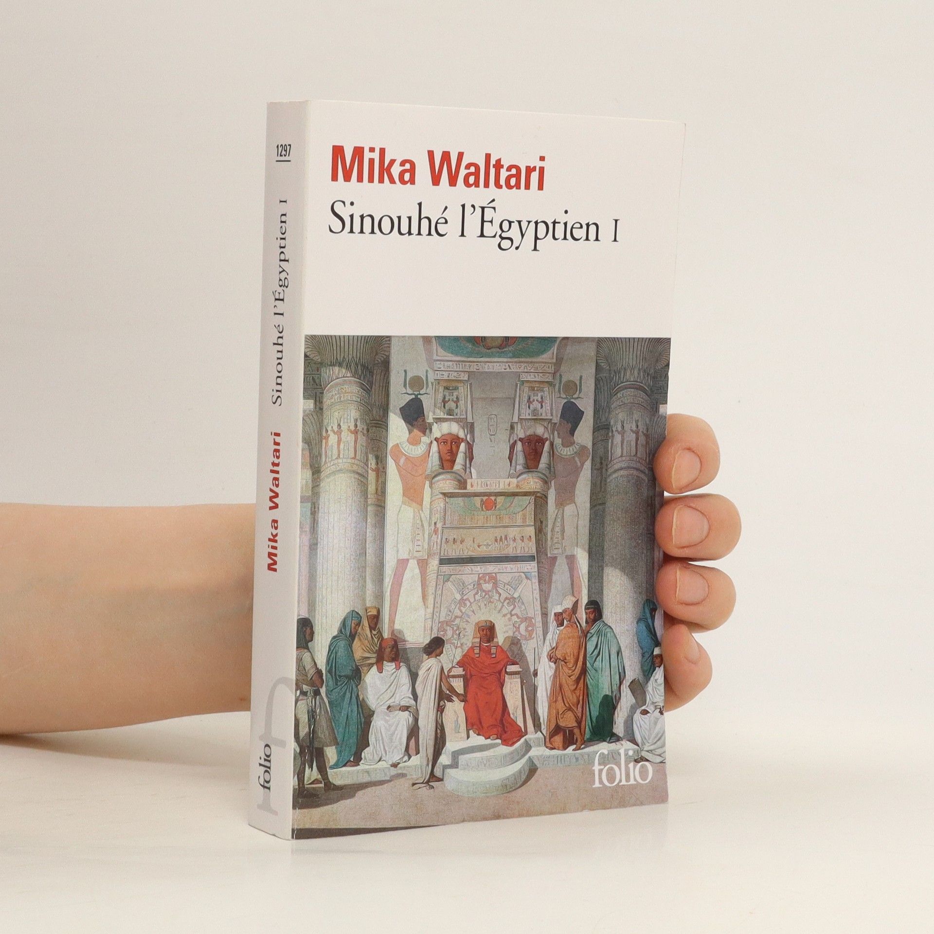 Mika Waltari Sinouhé l'Égyptien 1